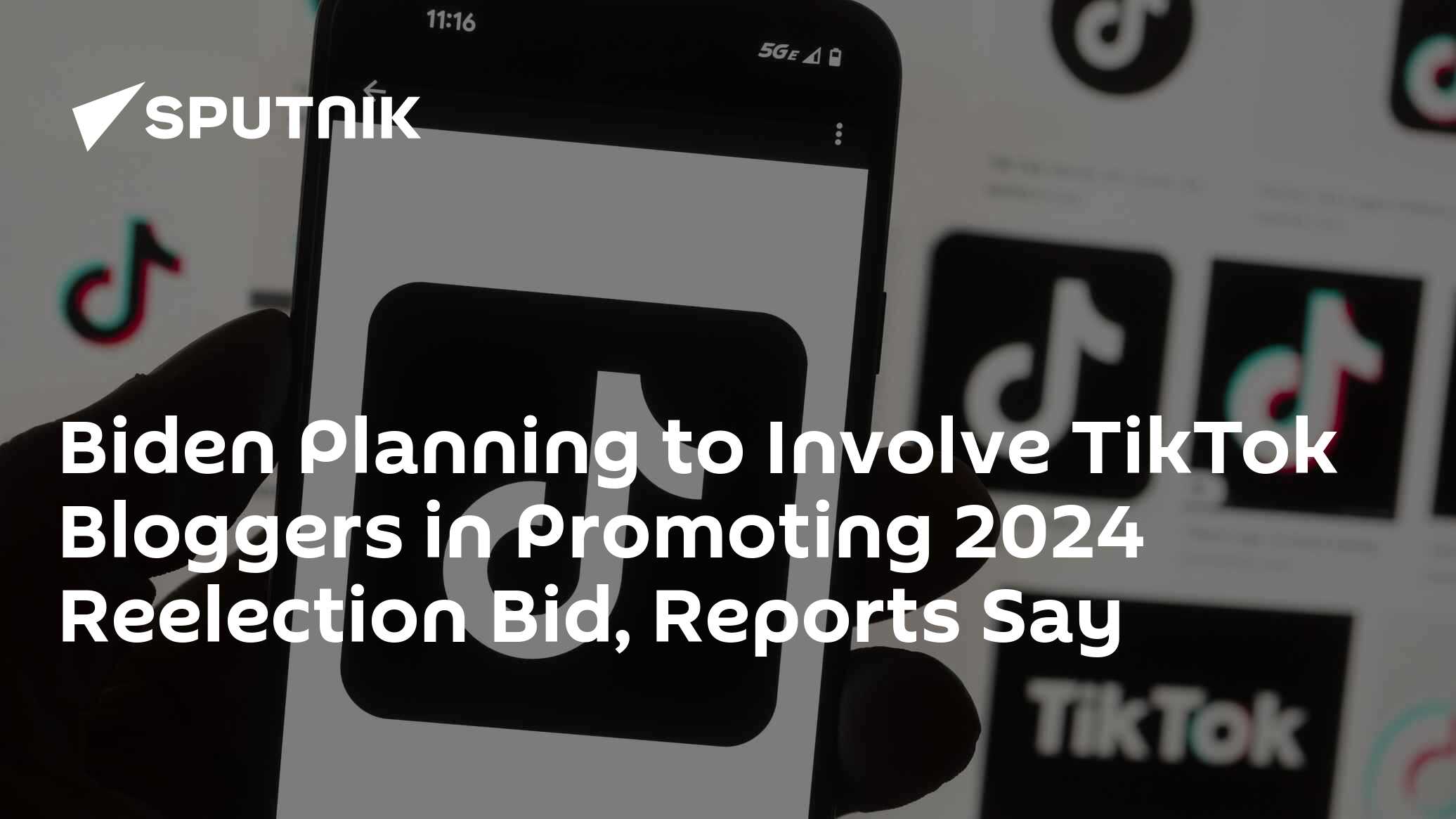 Biden Planning to Involve TikTok Bloggers in Promoting 2024 Reelection Bid, Reports Say Biden Planning to Involve TikTok Bloggers in Promoting 2024 Reelection Bid, Reports Say