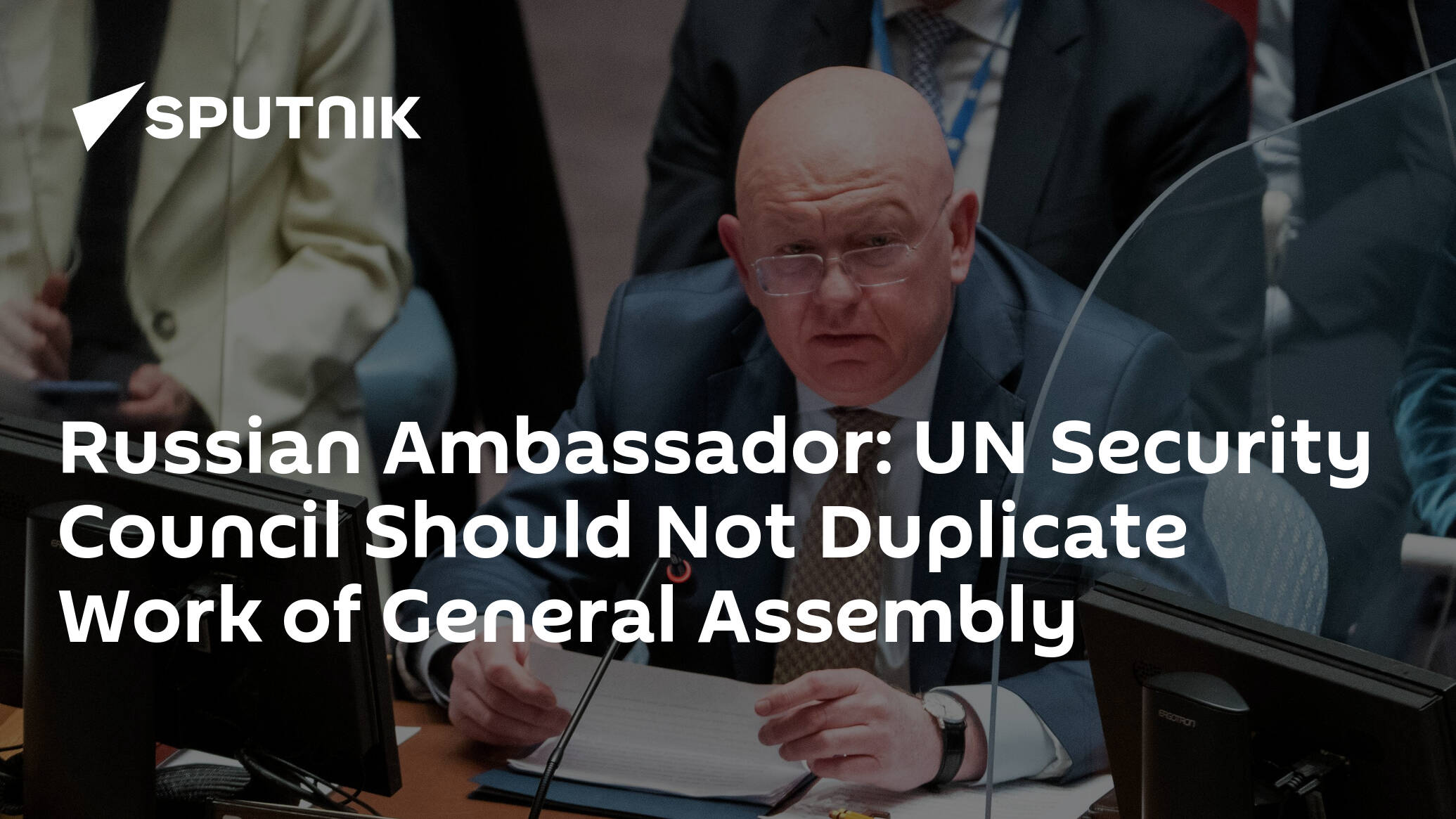 Russian Ambassador: UN Security Council Should Not Duplicate Work of General Assembly