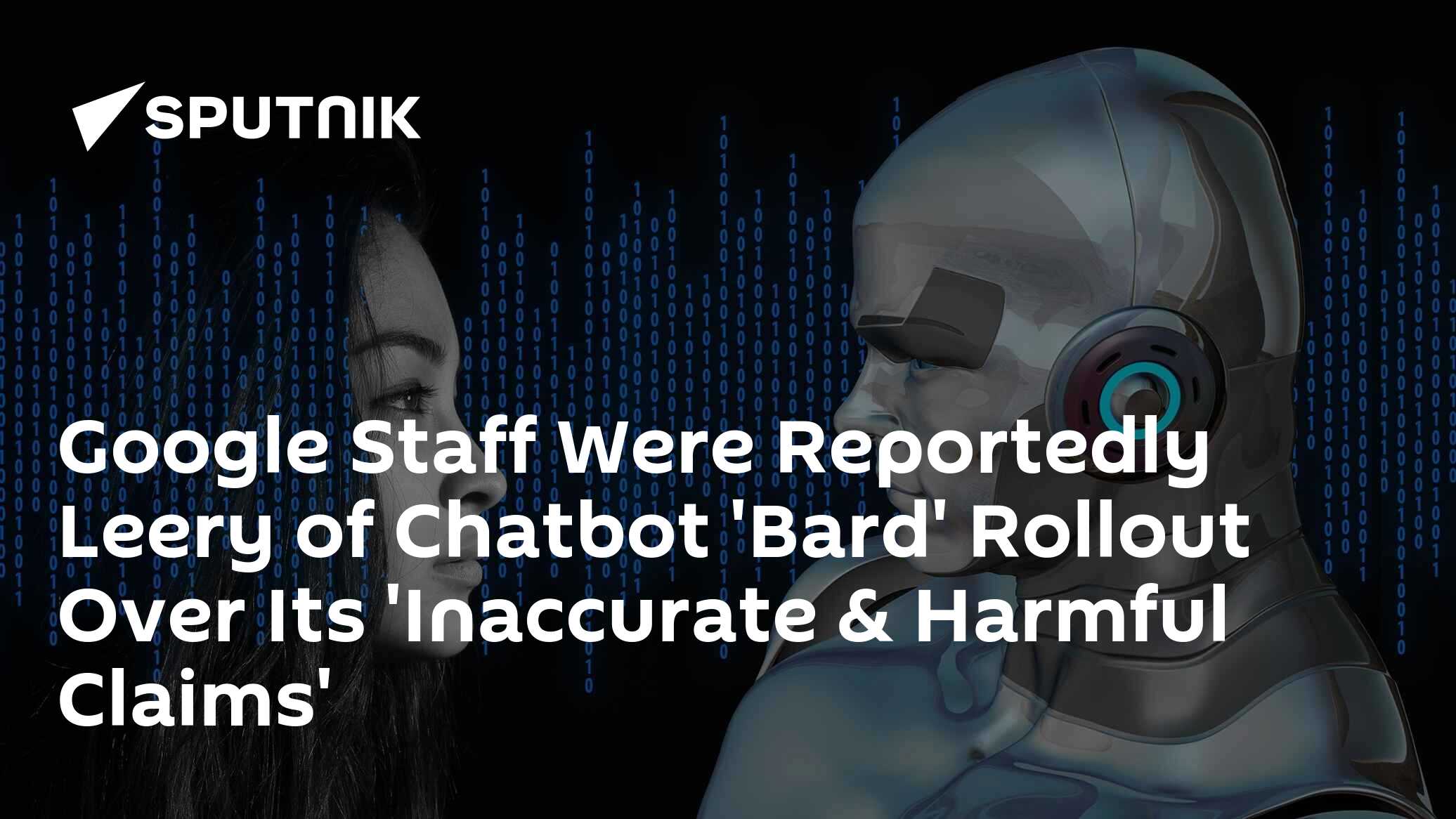 Google Staff Reportedly Warned Against Rollout of Chatbot 'Bard'