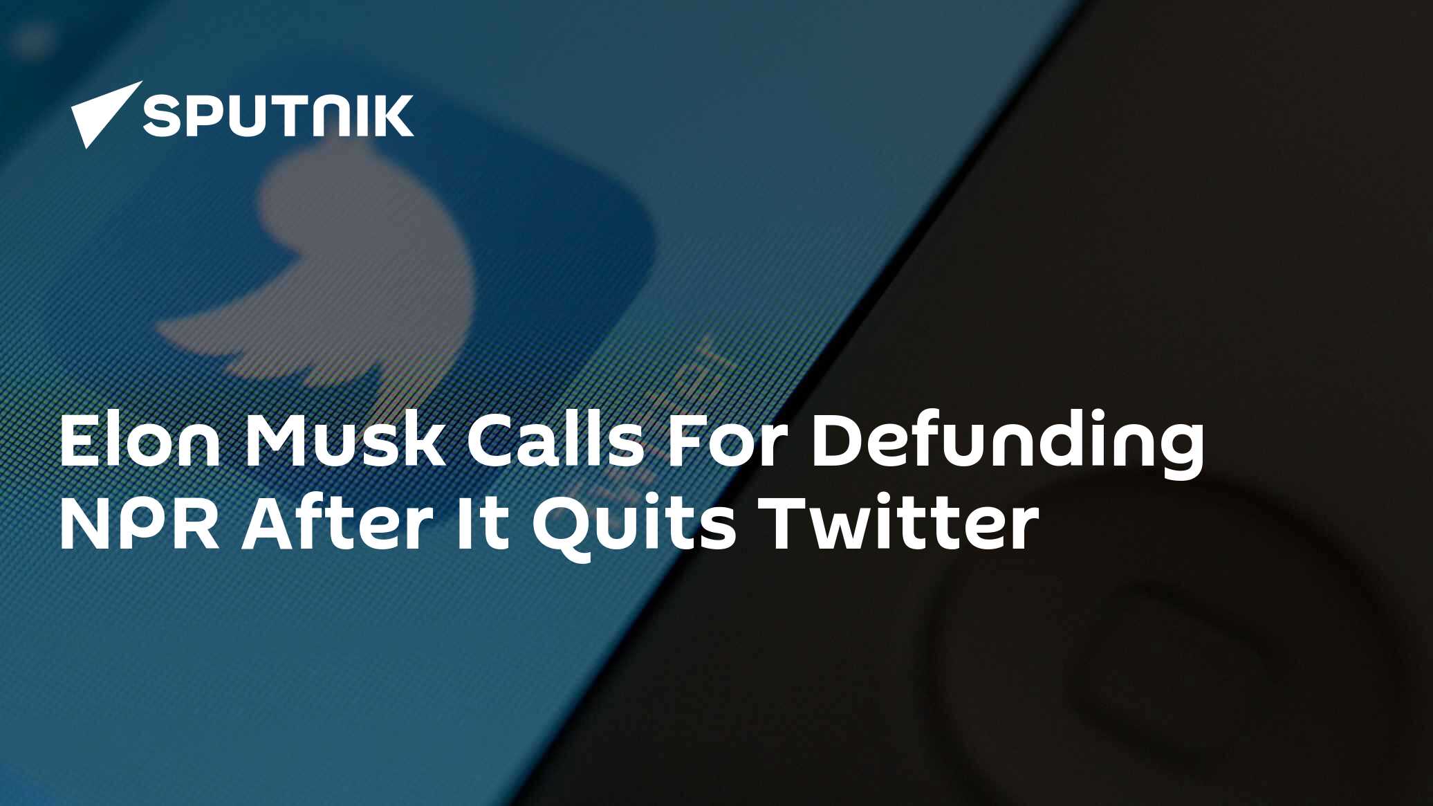 Elon Musk Calls Defunding NPR After it Quits Twitter - Vimarsana News