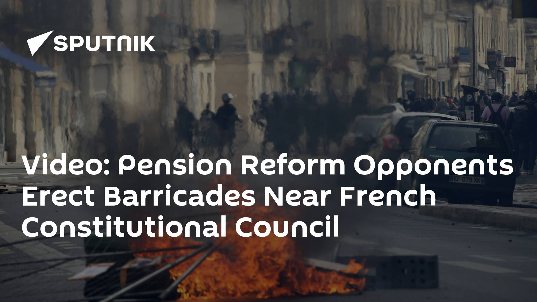 Video: Pension Reform Opponents Erect Barricades Near French Constitutional Council