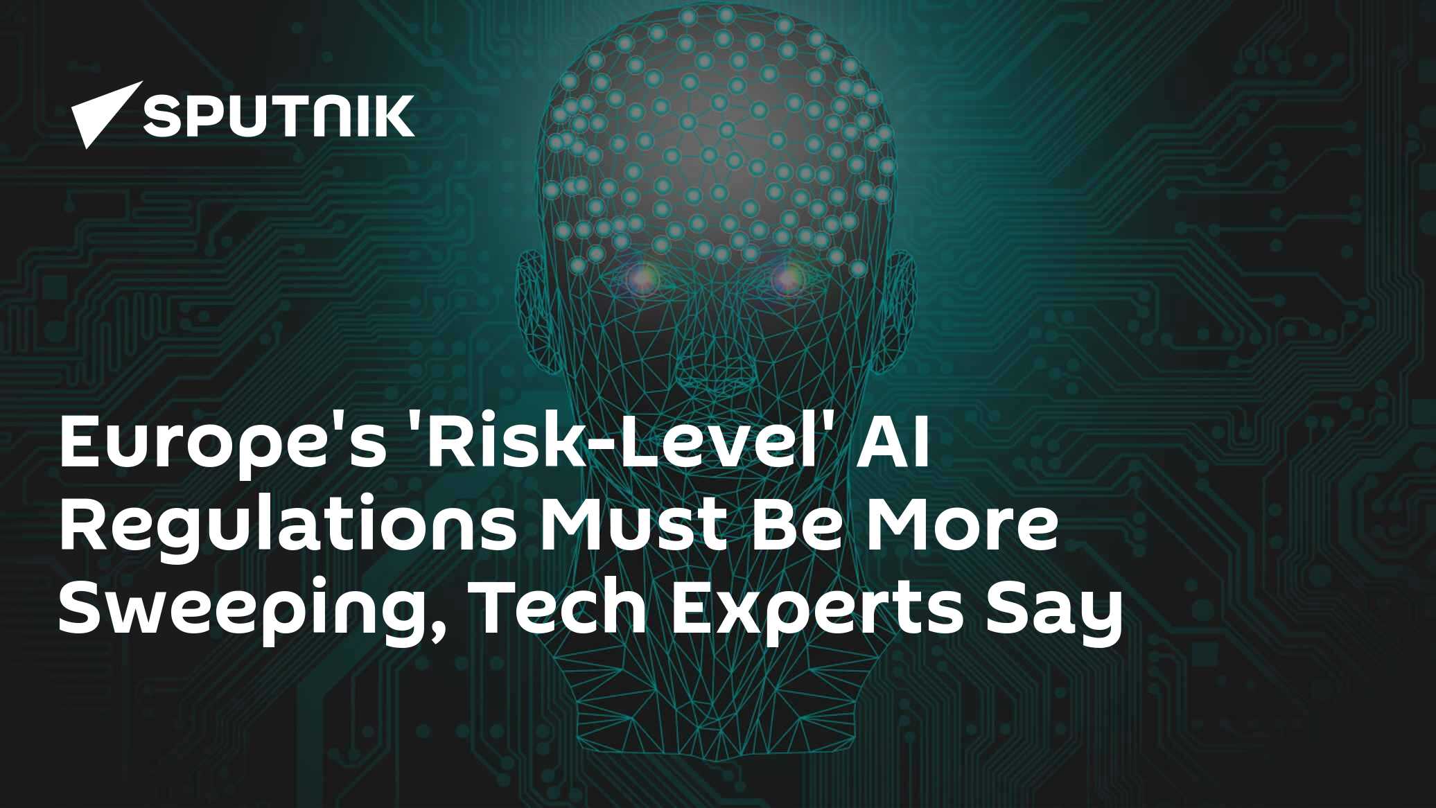 Europe's AI Regulations Must Be More Sweeping - Vimarsana News