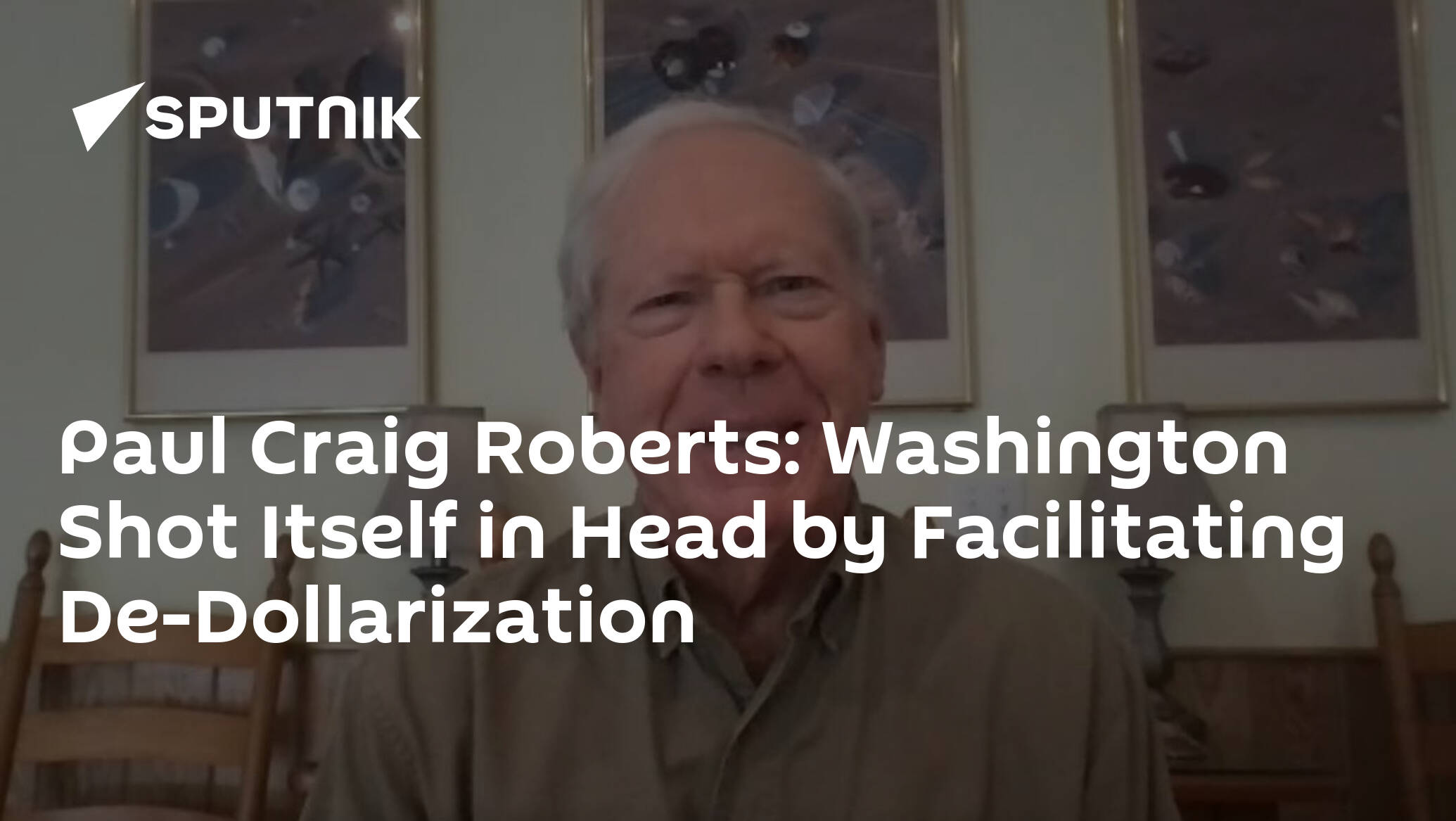 Paul Craig Roberts: Washington Shot Itself in Head by Facilitating De-Dollarization
