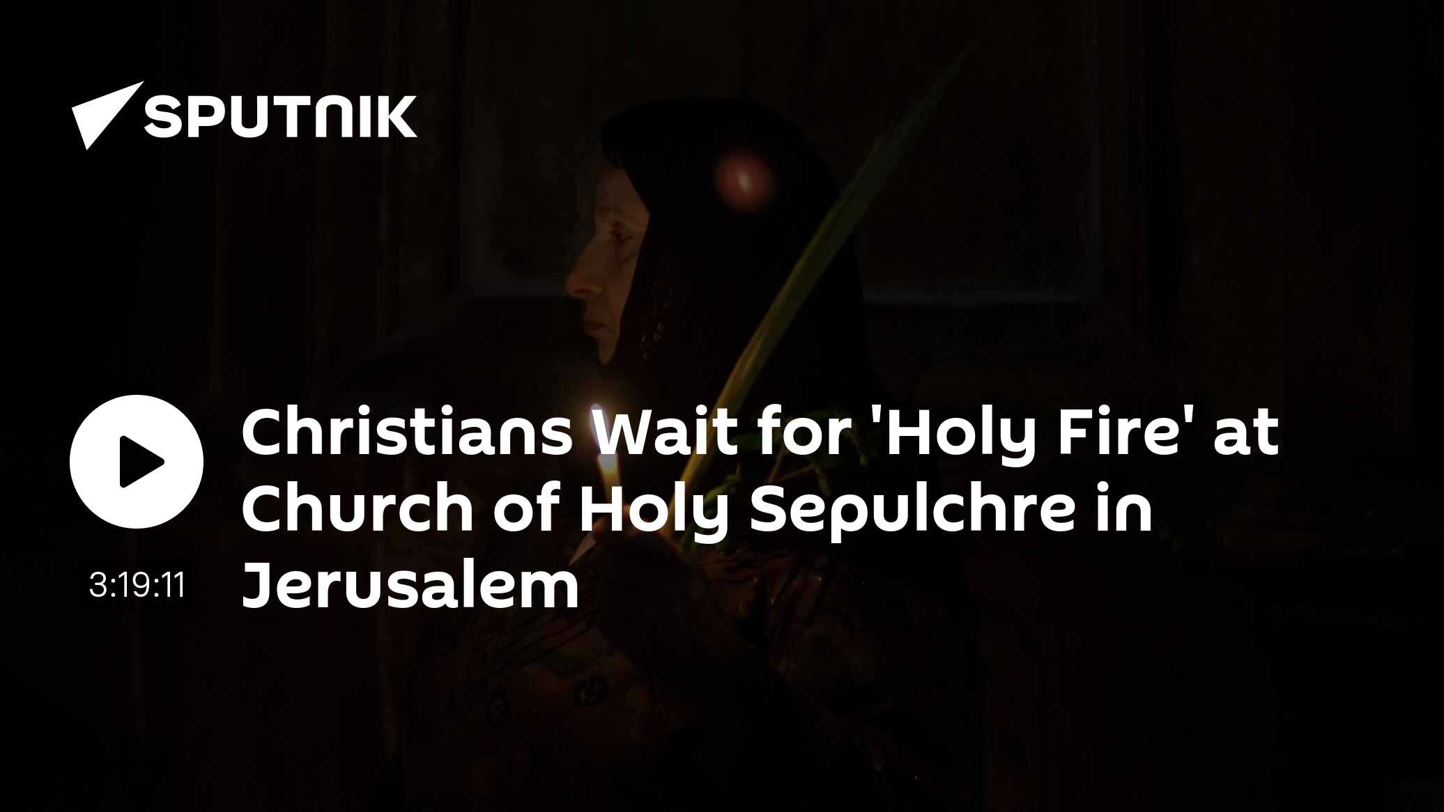 Christians Wait for 'Holy Fire' at Church of Holy Sepulcher in Jerusalem - Vimarsana News
