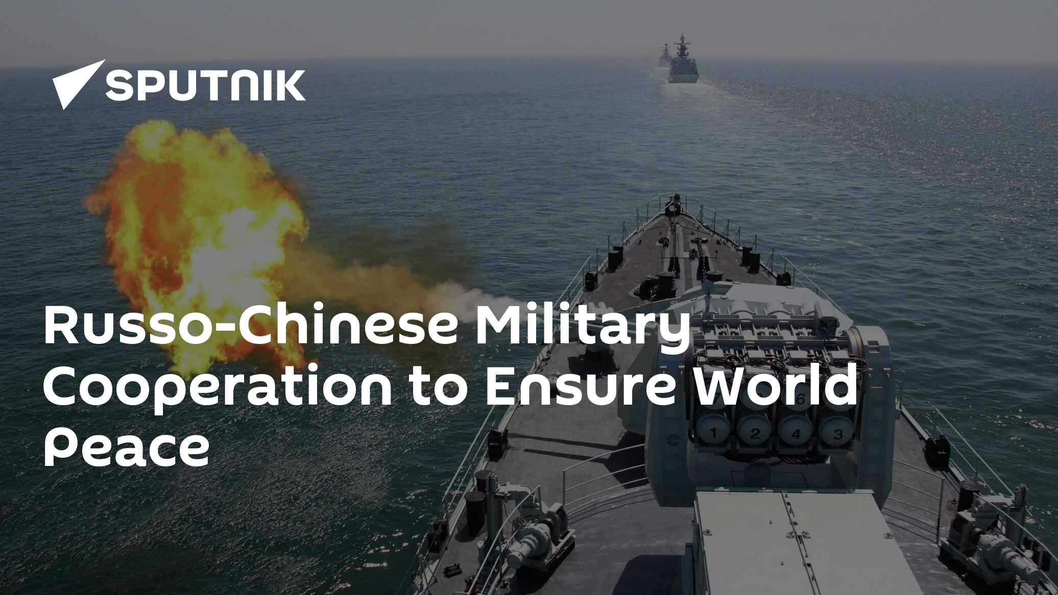 How Russo-Chinese Military Cooperation Ensures World Peace - Vimarsana News