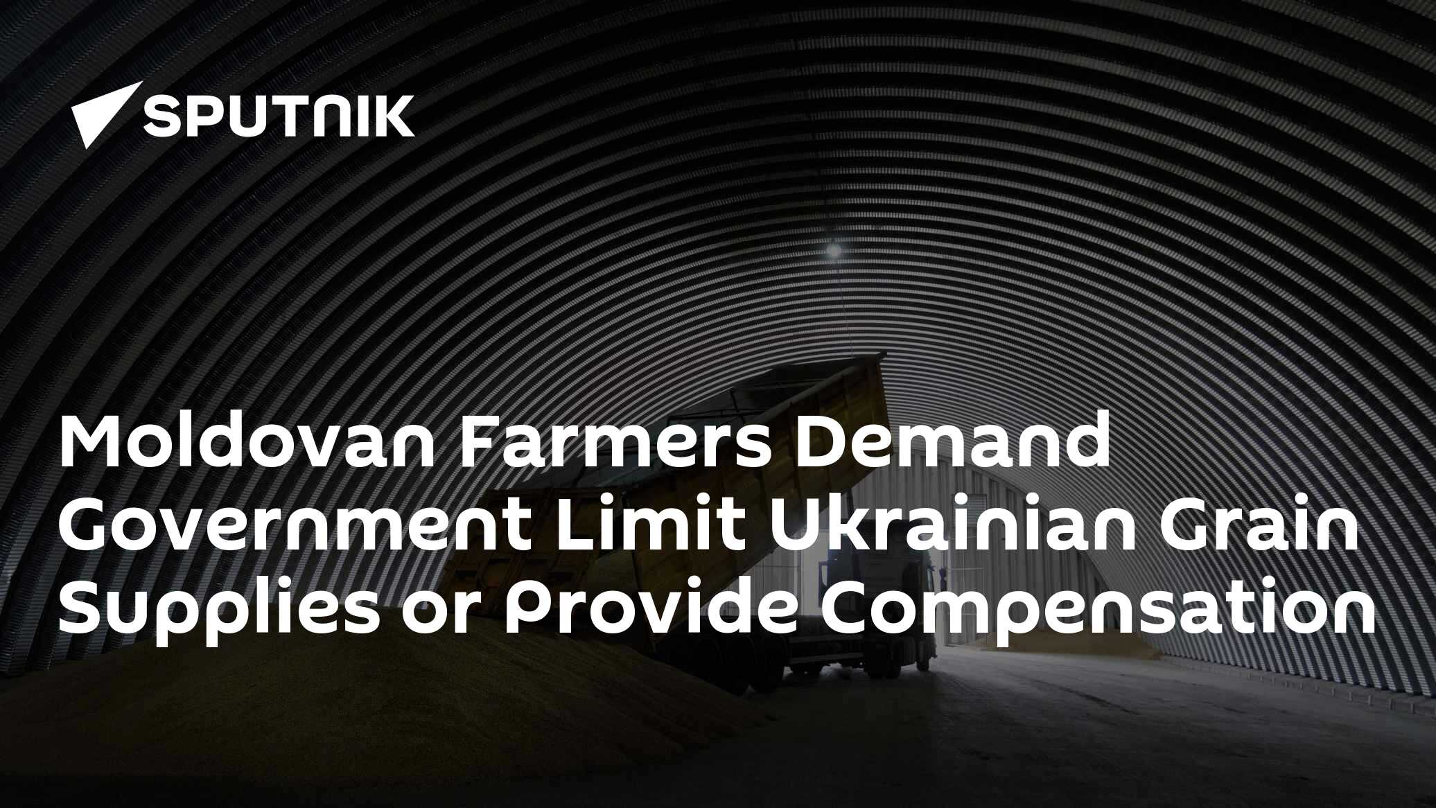 Moldovan Farmers Demand Government Limit Ukrainian Grain Supplies or Provide Compensation Moldovan Farmers Demand Government Limit Ukrainian Grain Supplies or Provide Compensation