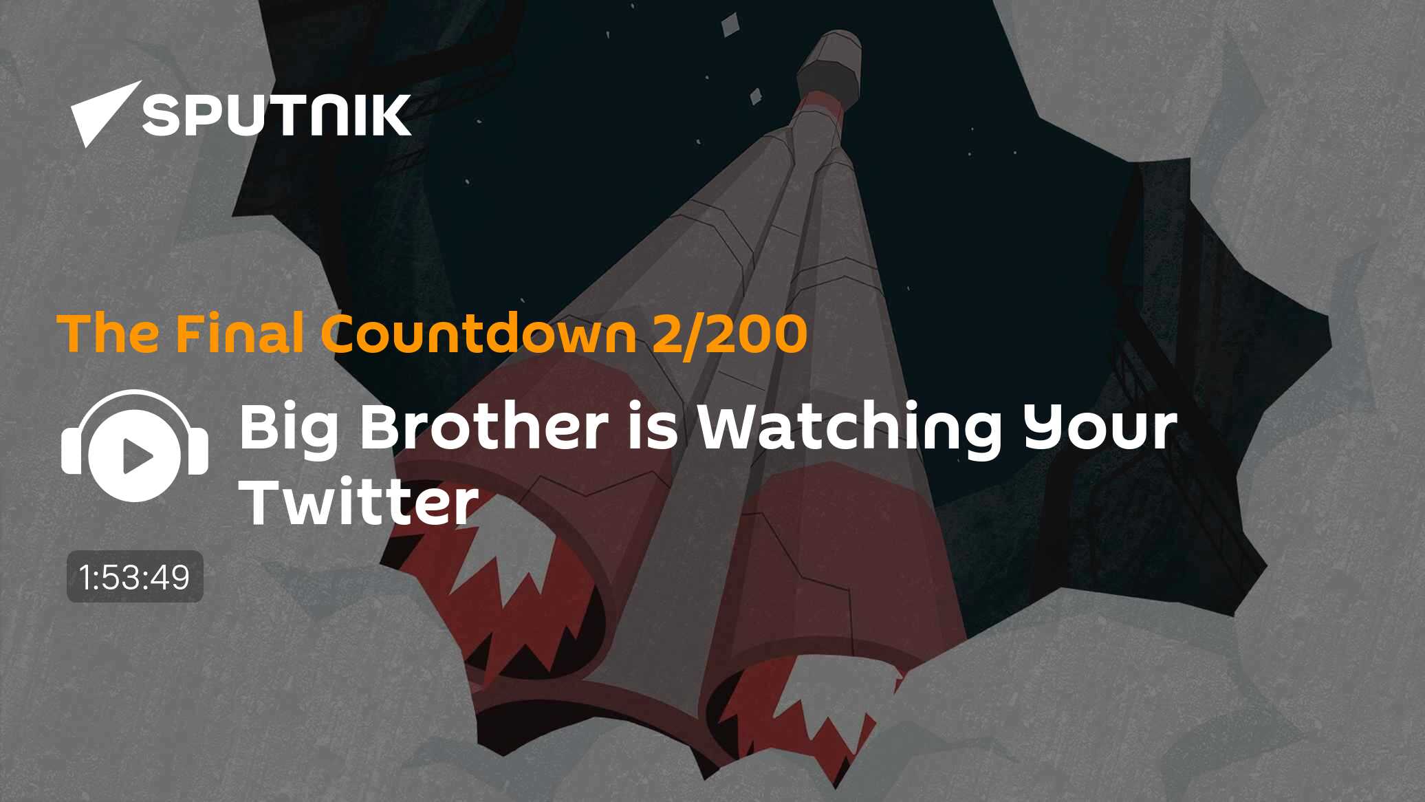 Big Brother is Watching Your Twitter - Vimarsana News