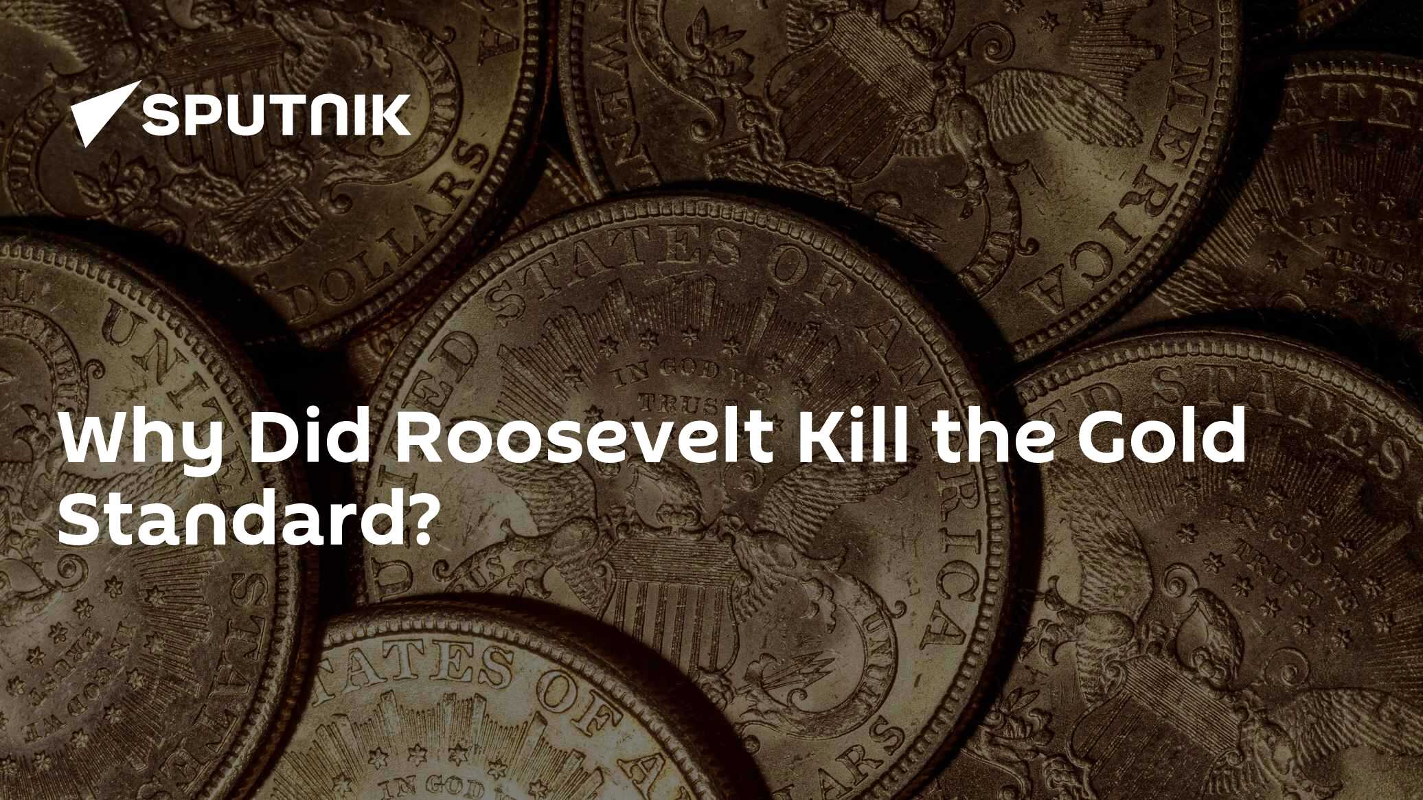 US Abandoned Gold and Turned Dollar Into Fiat Currency - Vimarsana News