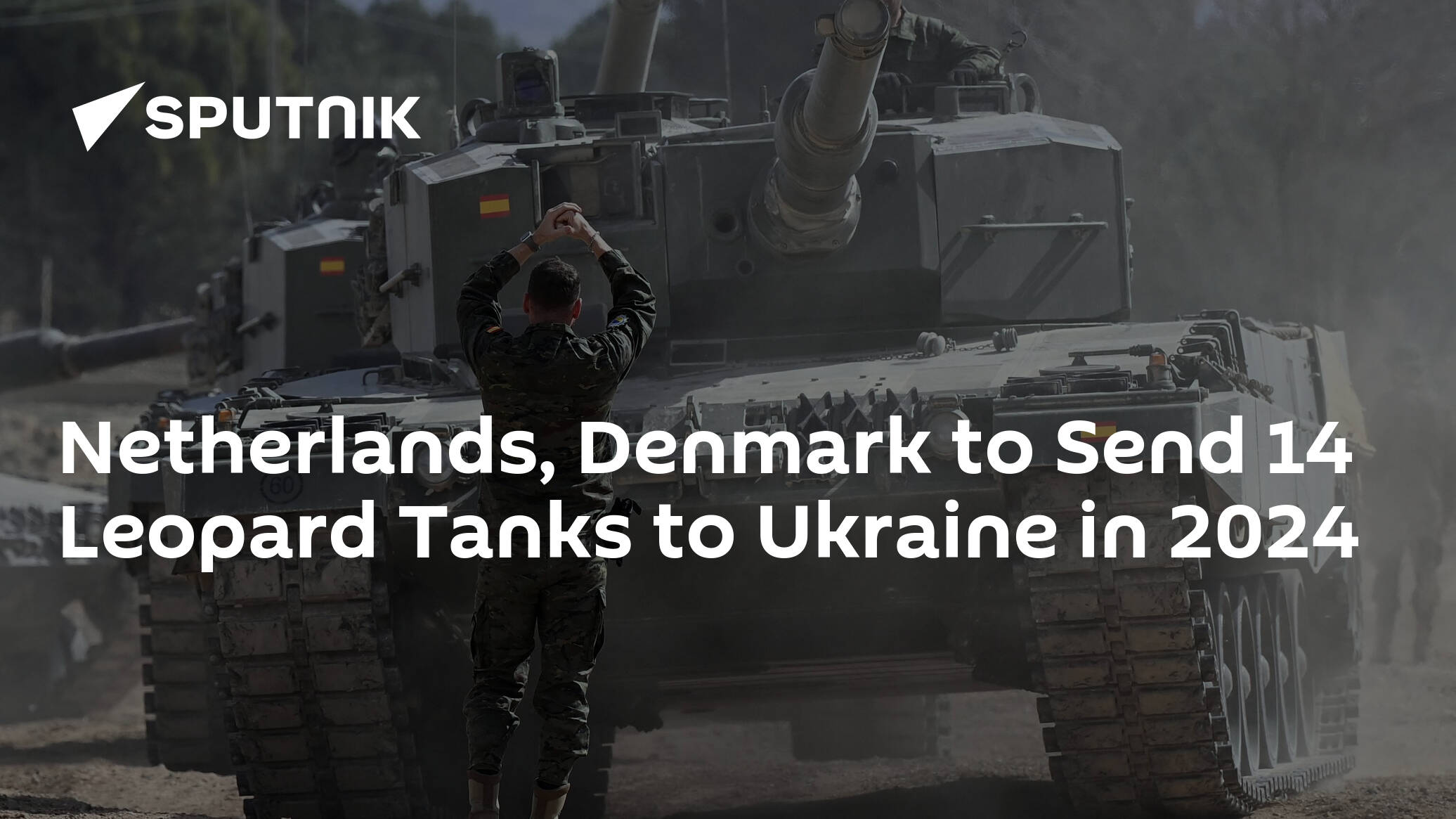 Netherlands, Denmark to Send 14 Leopard Tanks to Ukraine in 2024
