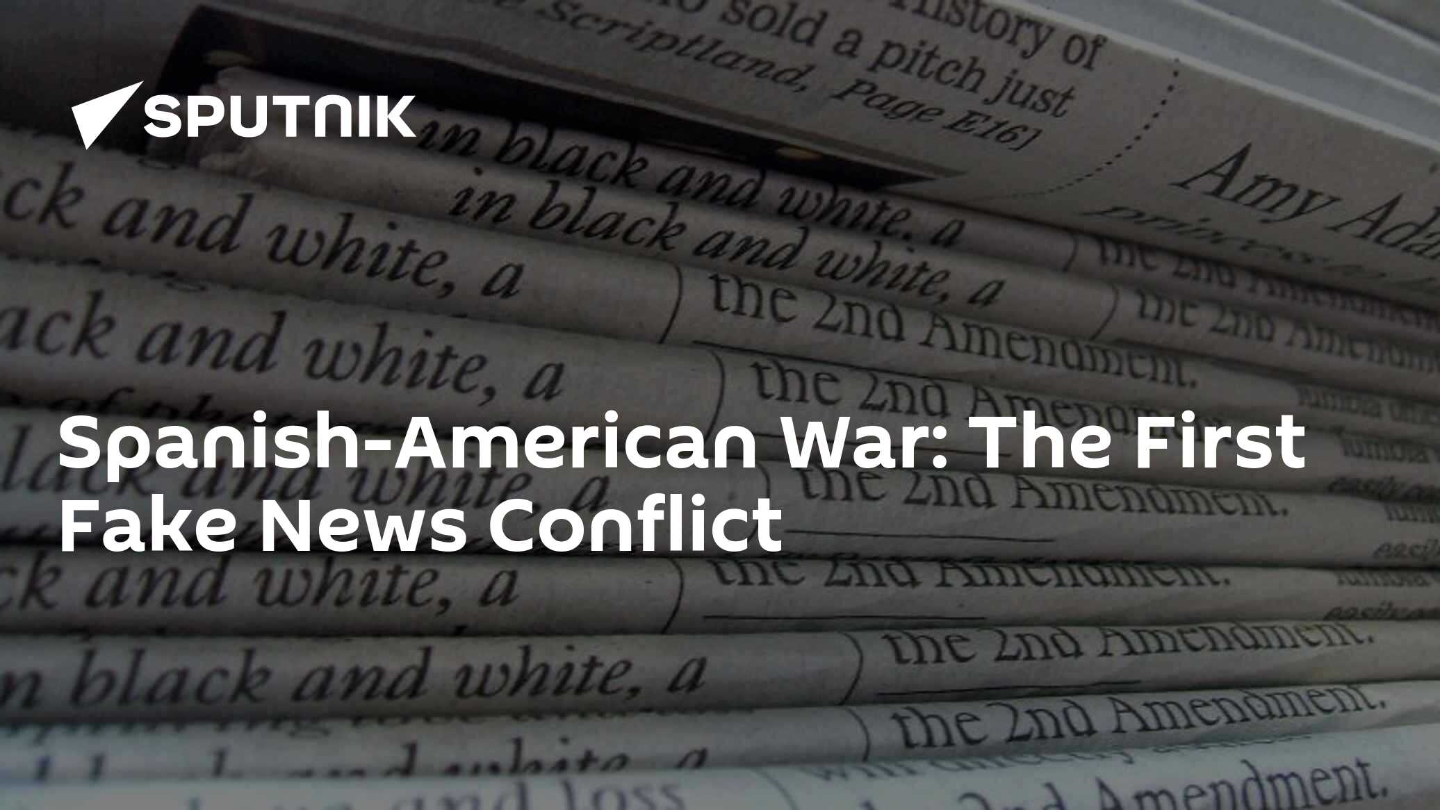 Spanish-American War: The First Fake News Conflict - Vimarsana News
