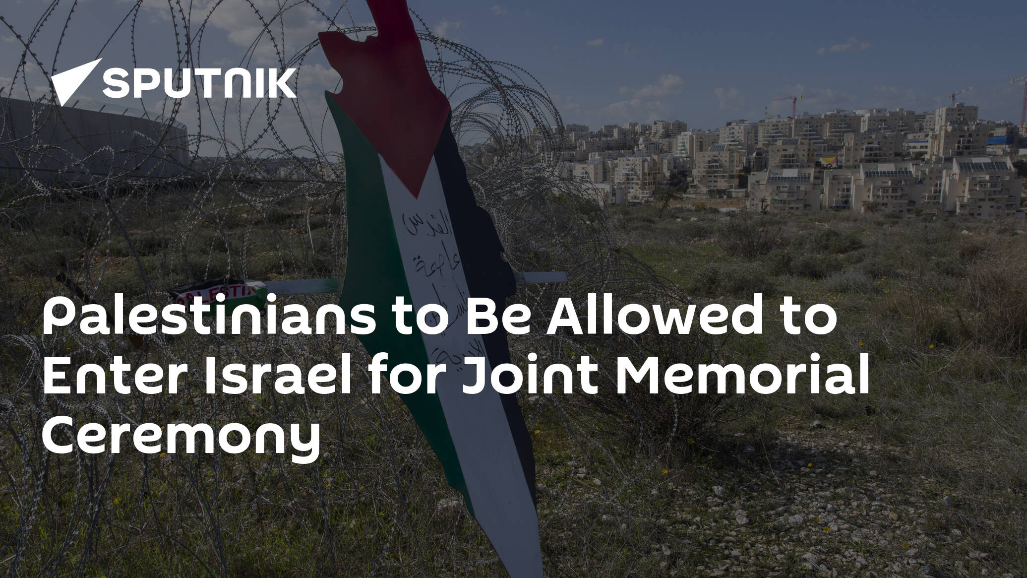 Palestinians to Be Allowed to Enter Israel for Joint Memorial Ceremony
