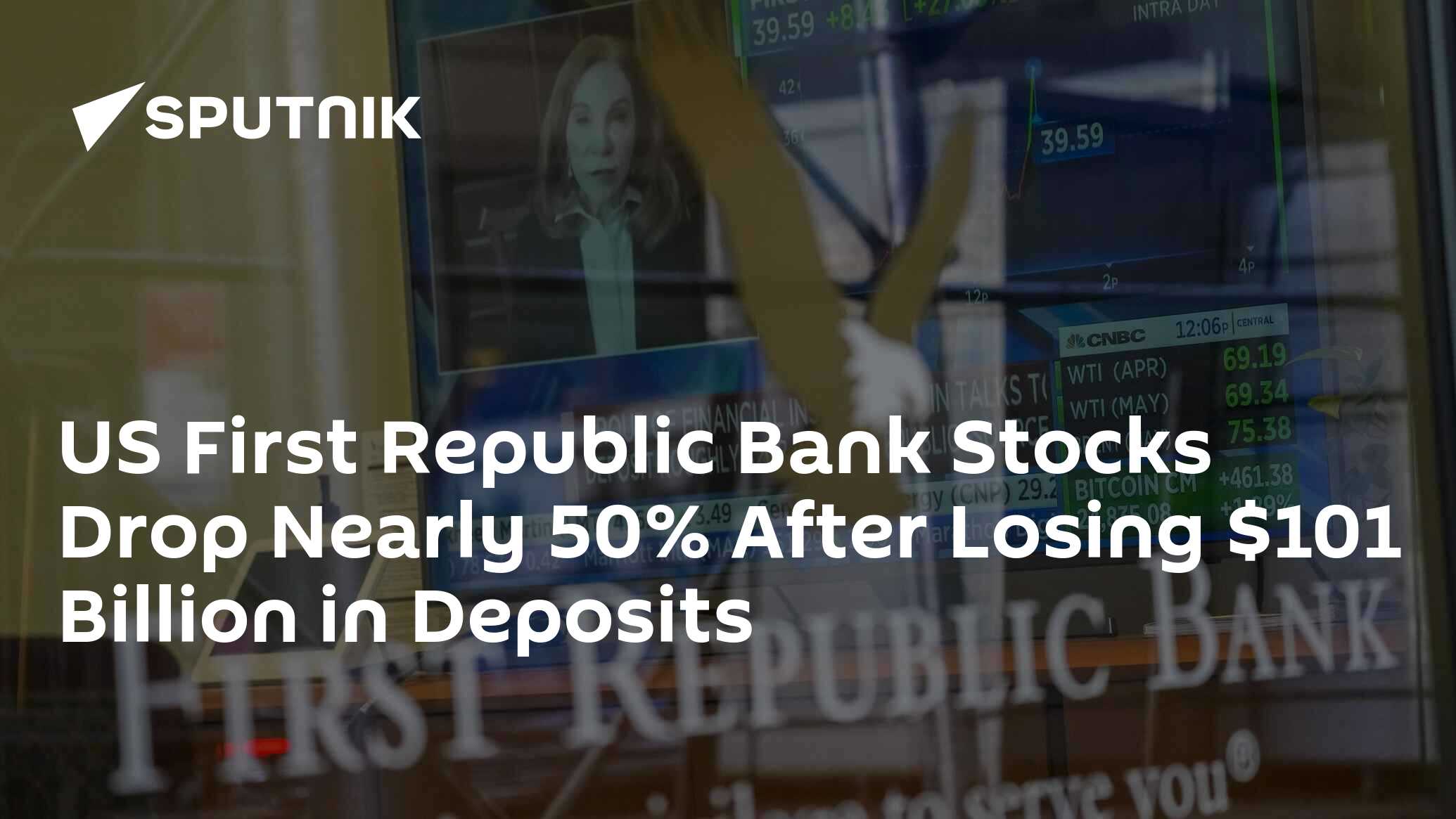 US First Republic Bank Stocks Drop Nearly 50% After Losing 1 Billion in Deposits US First Republic Bank Stocks Drop Nearly 50% After Losing 1 Billion in Deposits