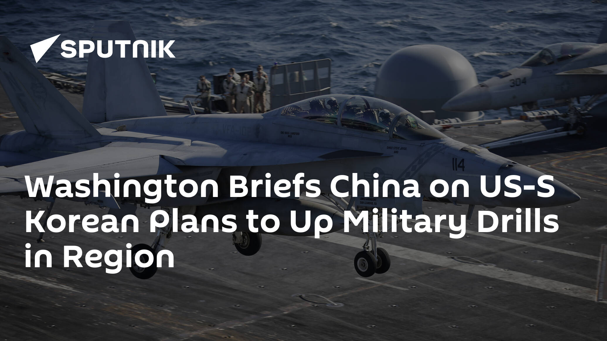 Washington Briefs China on US-S Korean Plans to Up Military Drills in Region