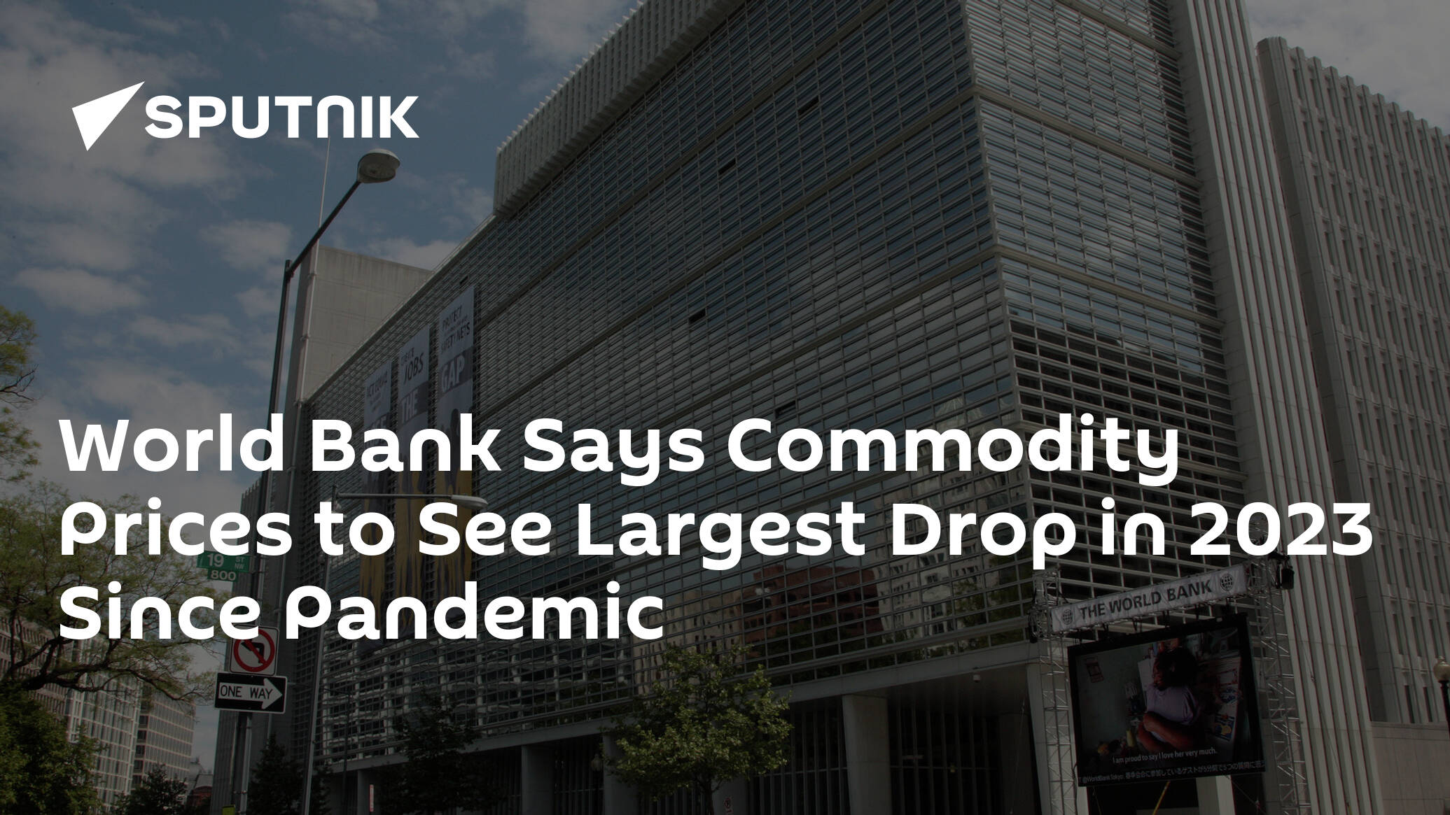 World Bank Says Commodity Prices to See Largest Drop in 2023 Since Pandemic