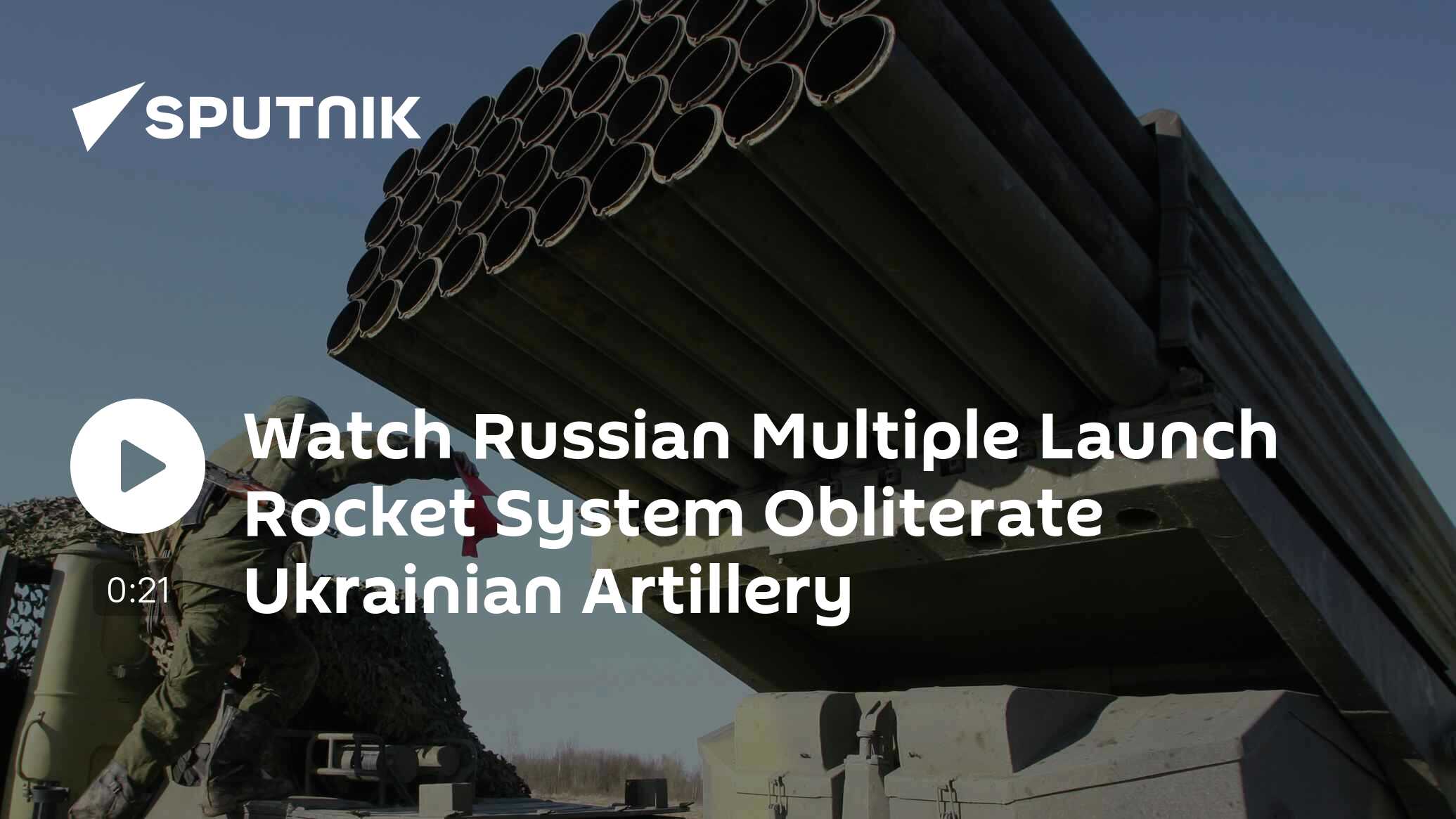 Russian Grad System Wipes Out Ukranian Artillery Near Front Line - Video