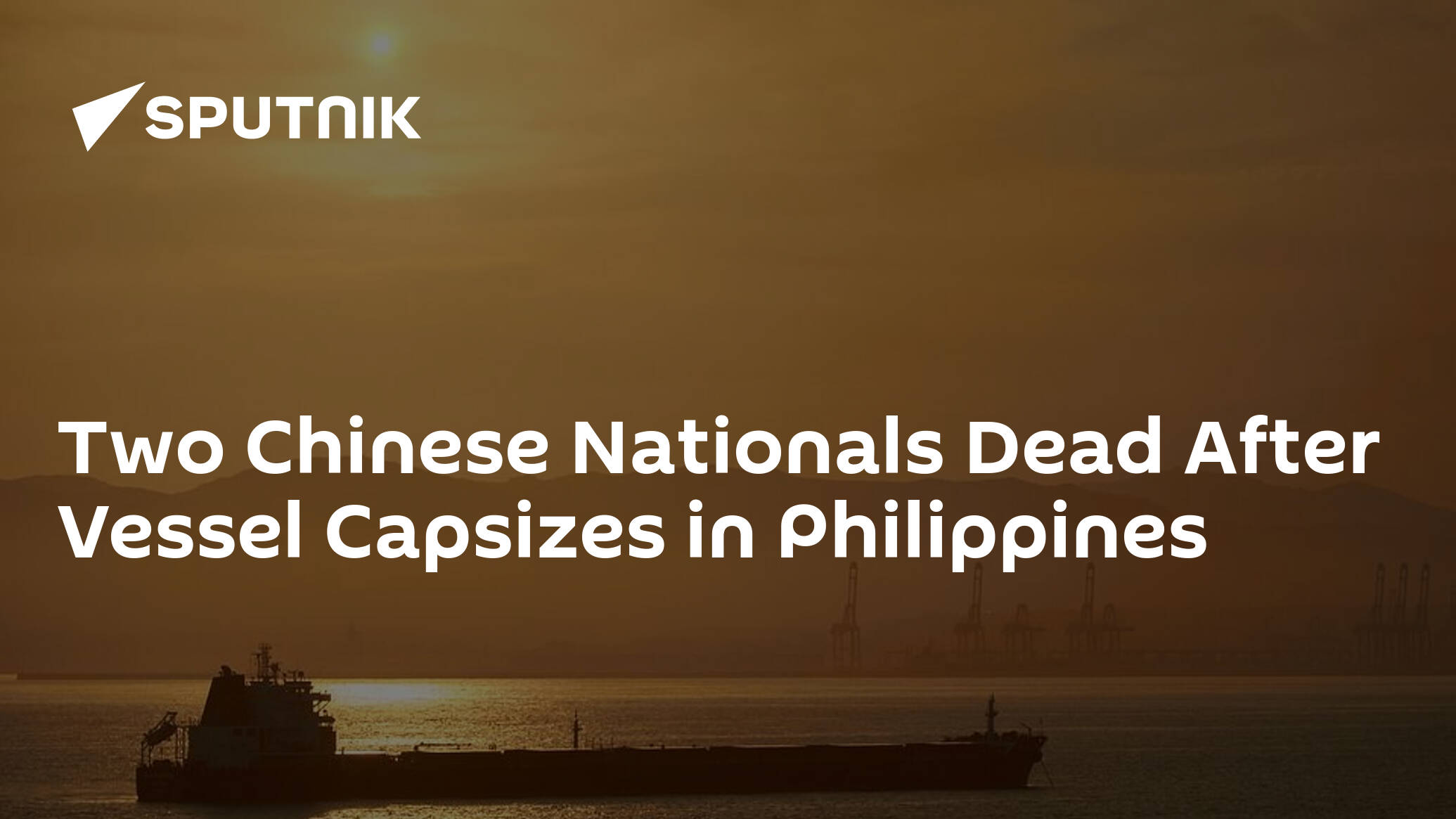 Two Chinese Nationals Dead After Vessel Capsizes in Philippines