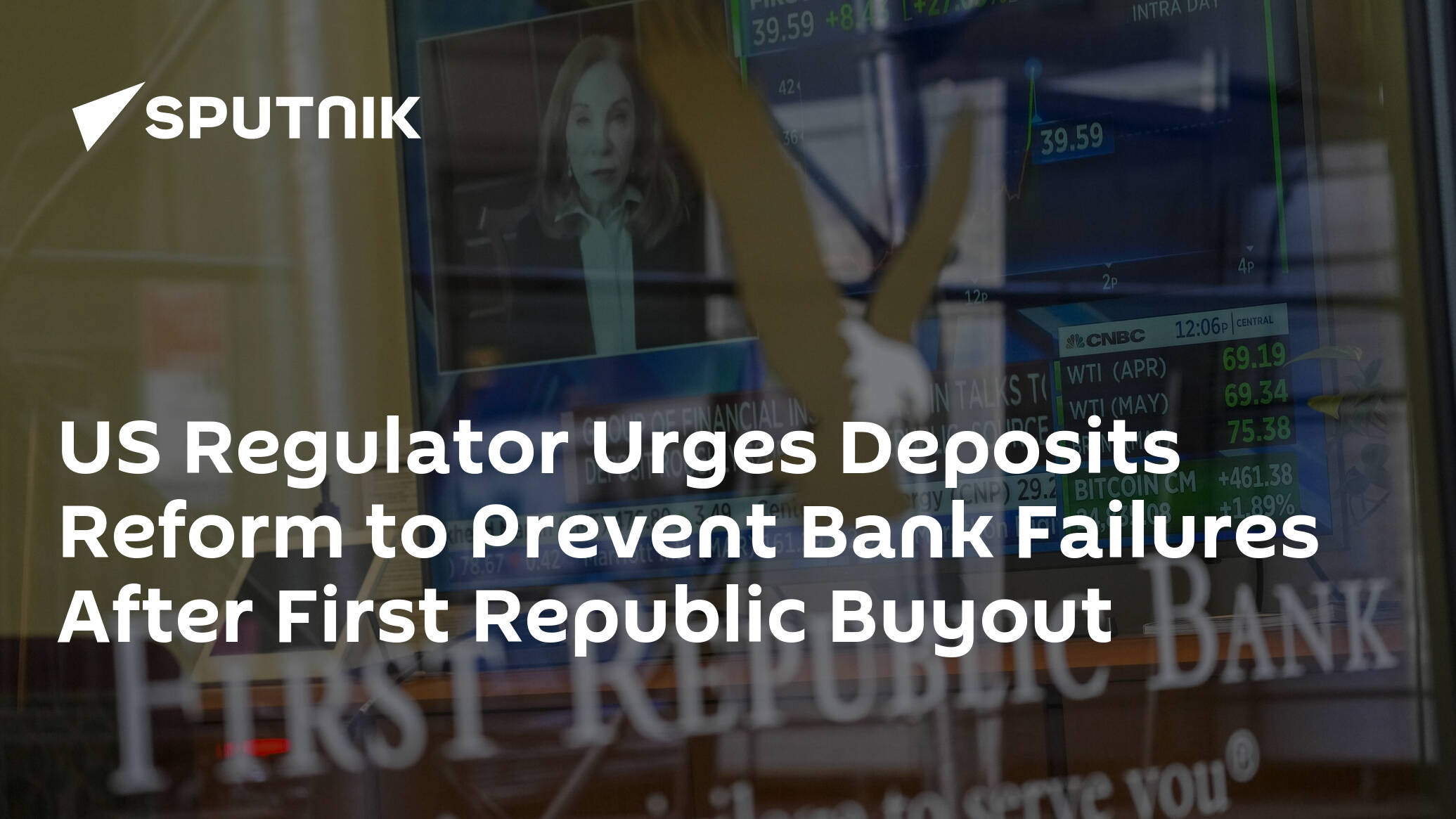 US Regulator Urges Deposits Reform to Prevent Bank Failures After First Republic Buyout