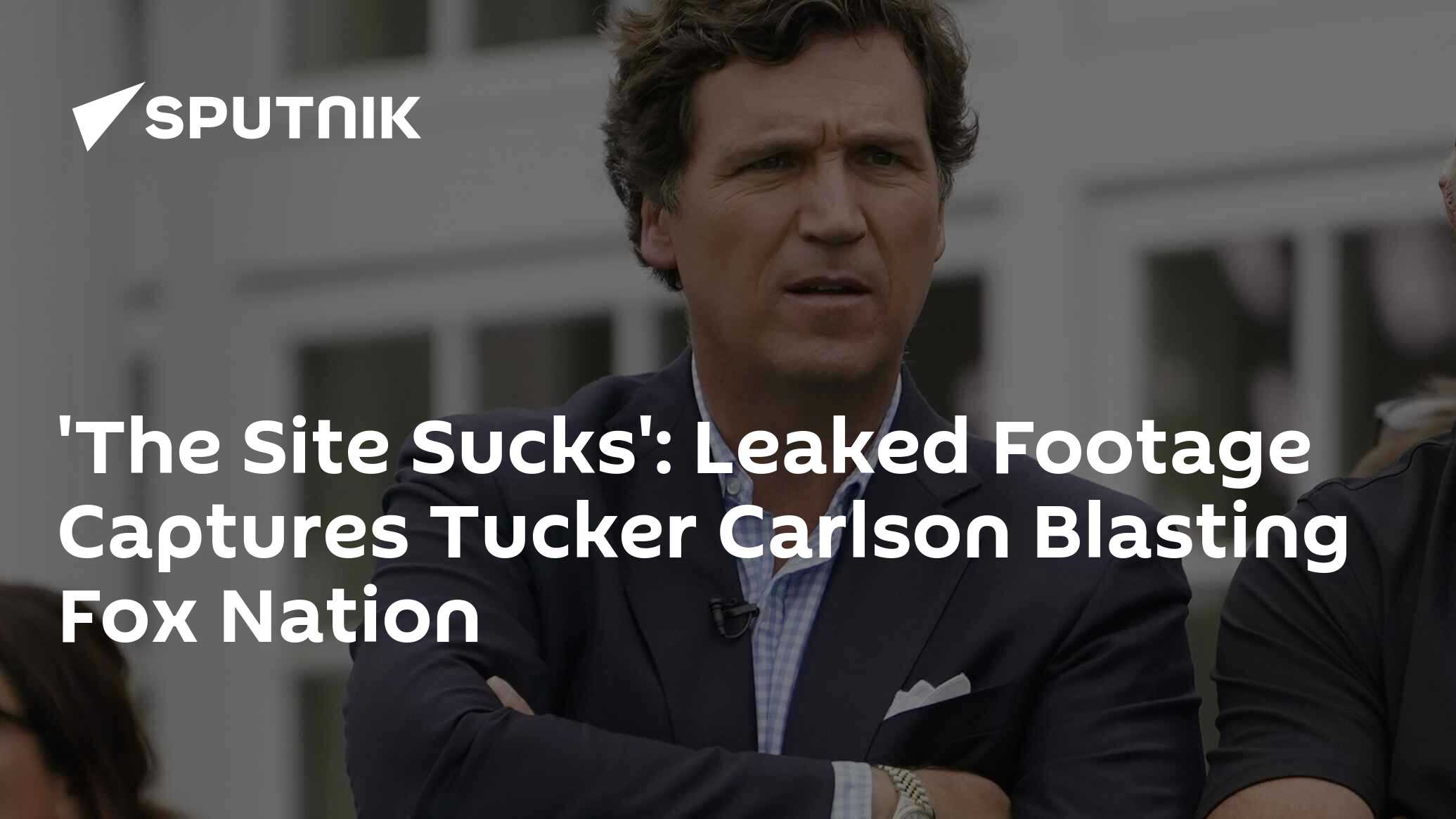 Leaked Video Shows Tucker Carlson Lambasting Fox Nation