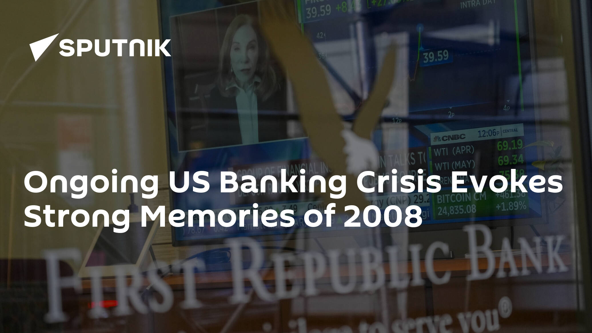 Ongoing US Banking Crisis Evokes Strong Memories of 2008