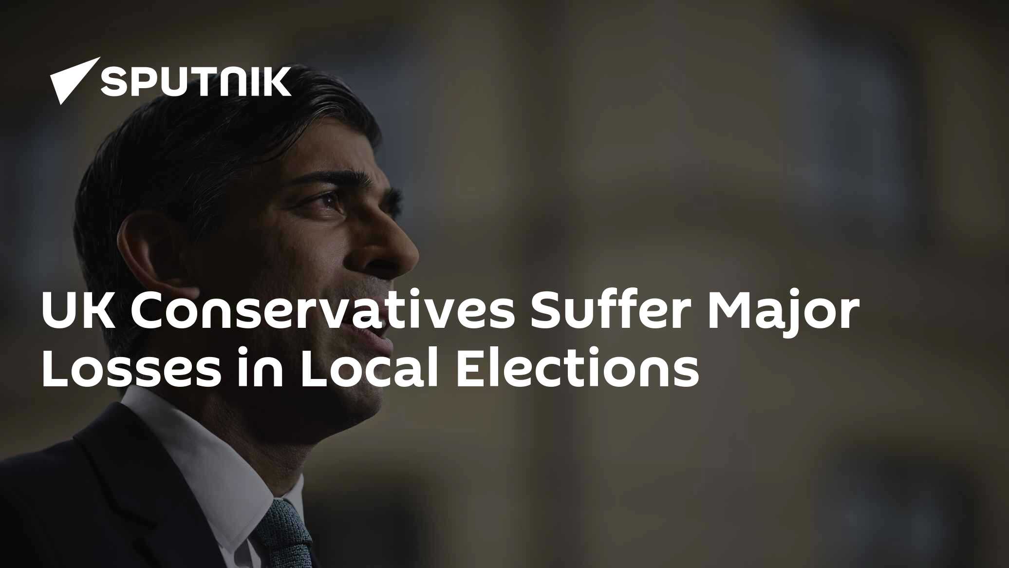 UK PM Sunak's Conservatives lose seats in Annual Local Elections