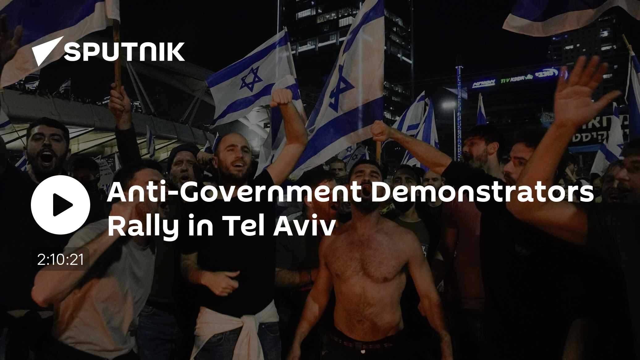 Anti-Government Demonstrators Rally in Tel Aviv - Vimarsana News