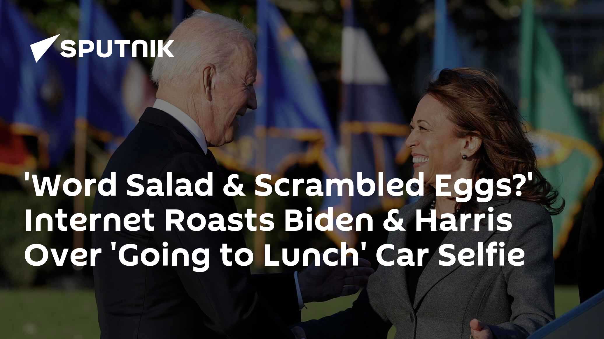 'Word Salad?' Internet Roasts Biden & Harris Over 'Going to Lunch' Car Selfie - Vimarsana News