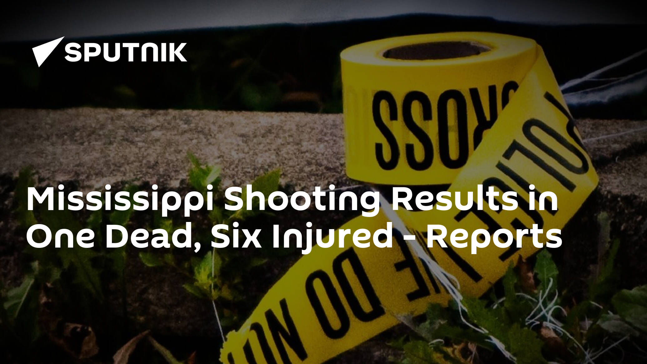 Mississippi Shooting Results in One Dead, Six Injured – Reports