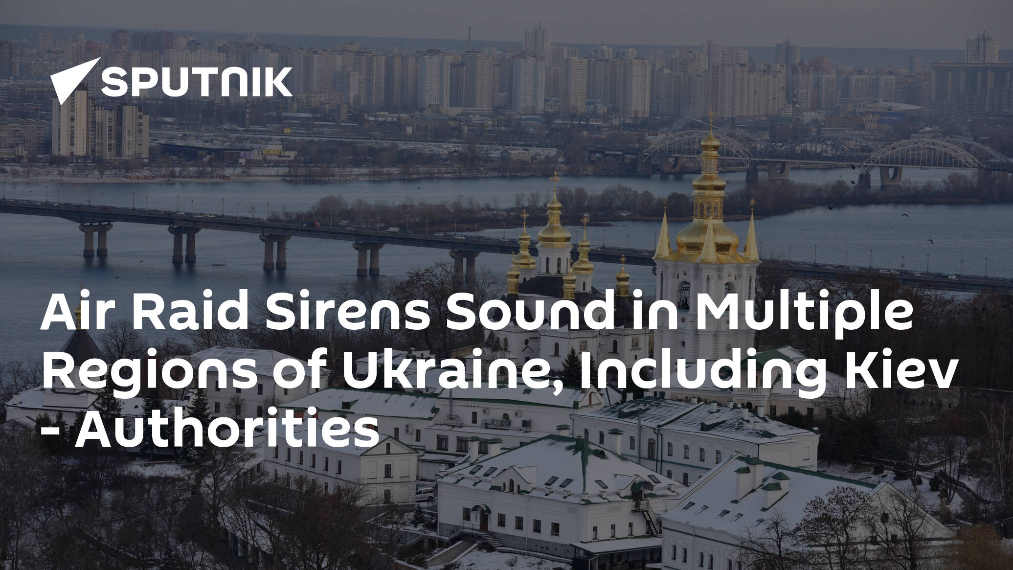 Air Raid Sirens Sound in Multiple Regions of Ukraine, Including Kiev – Authorities