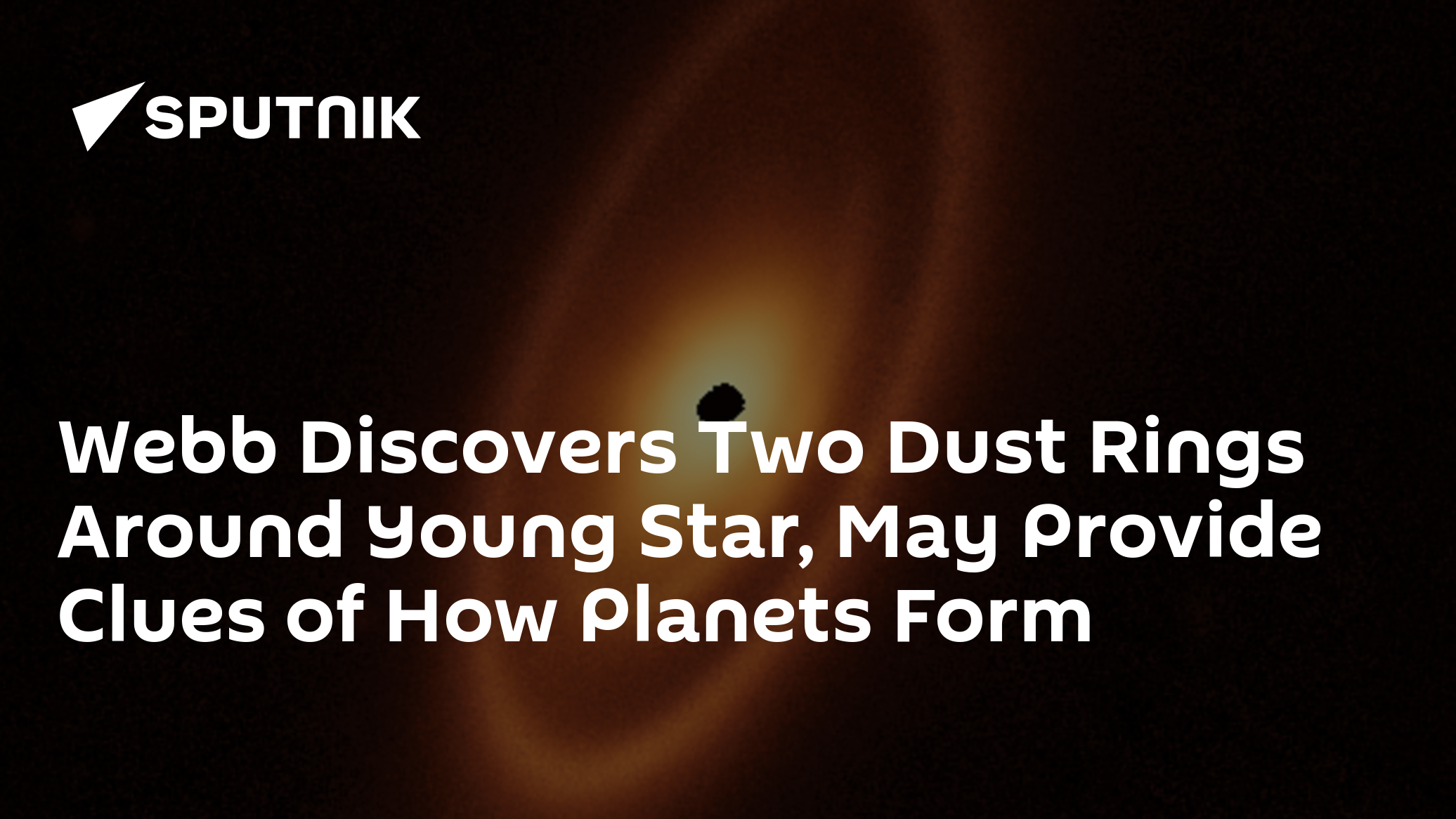Webb Provides Insights Into How Planets Are Formed