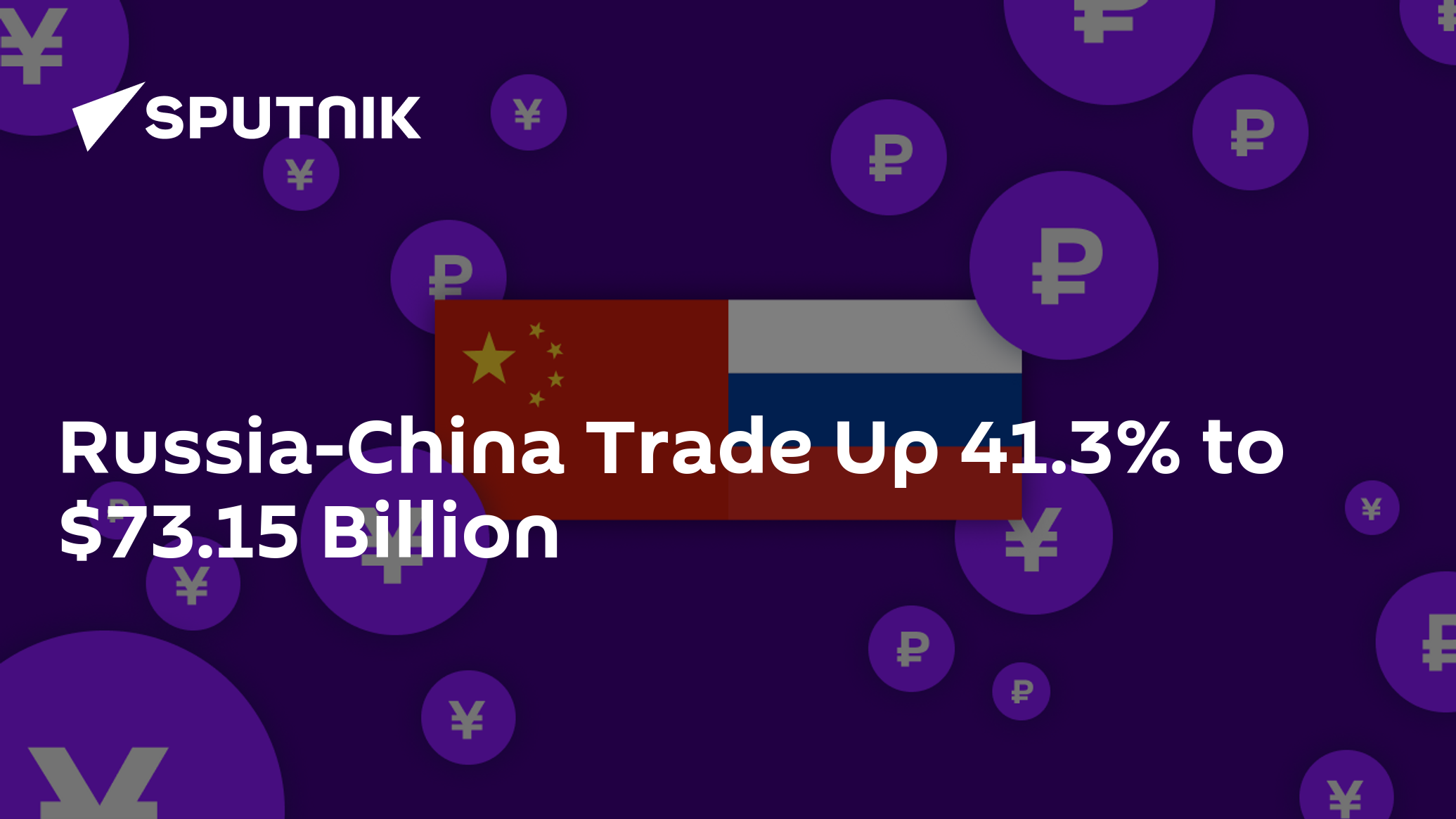Russia-China Trade Up 41.3% to .15 Billion