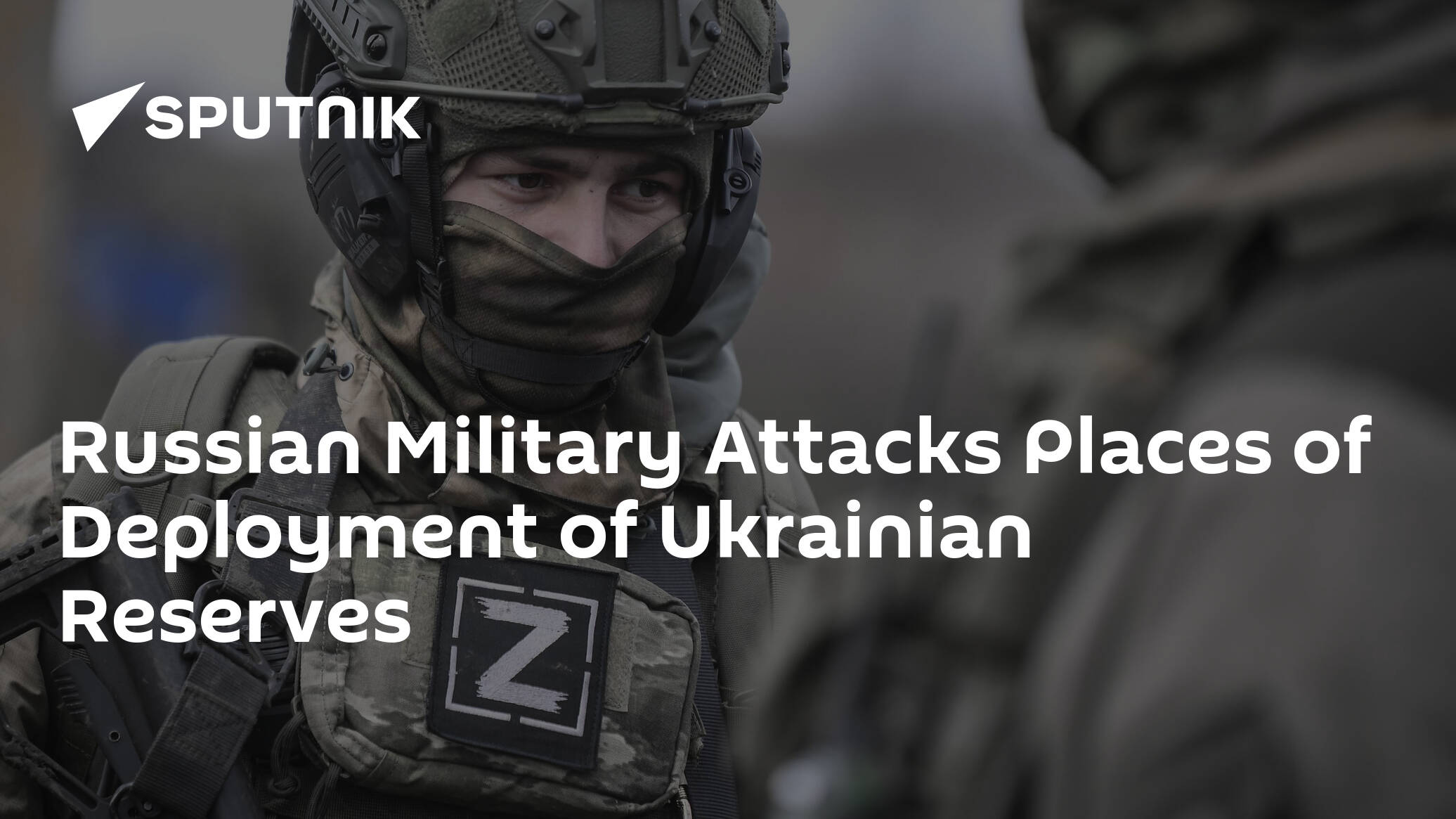 Russian Military Attacks Places of Deployment of Ukrainian Reserves