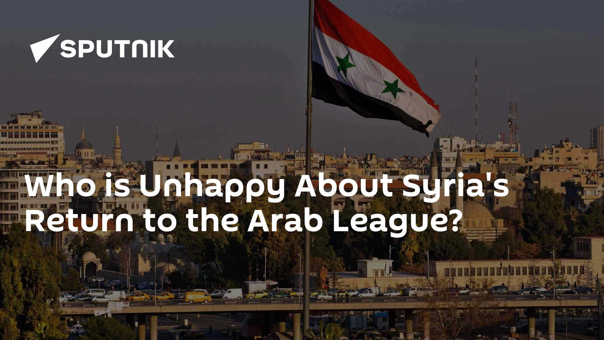 US, UK Unhappy about Syria Return to Arab League - Vimarsana News