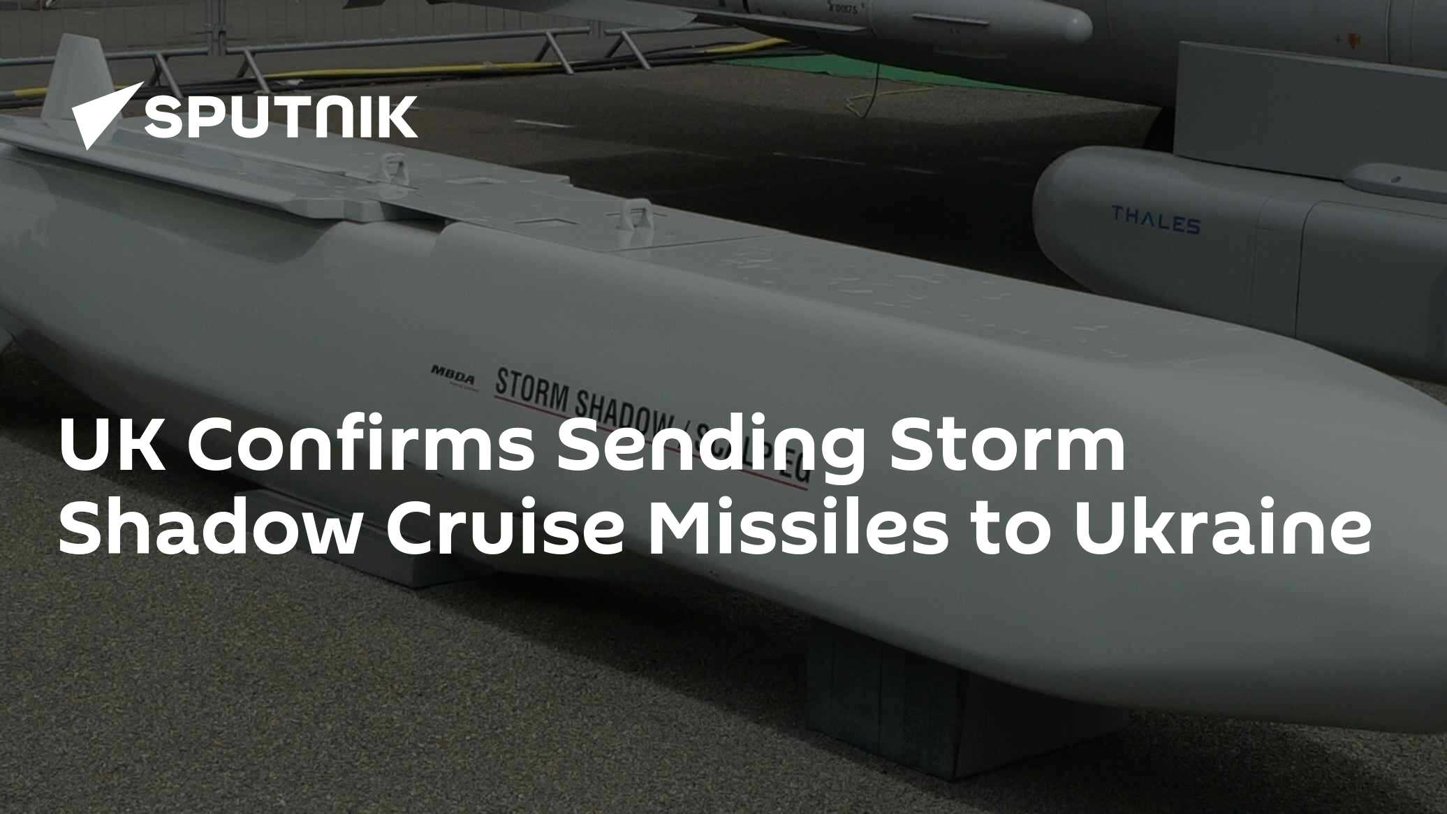Kremlin Vows Response Against UK's Long-Range Missiles Bound for Kiev Kremlin Vows Response Against UK's Long-Range Missiles Bound for Kiev