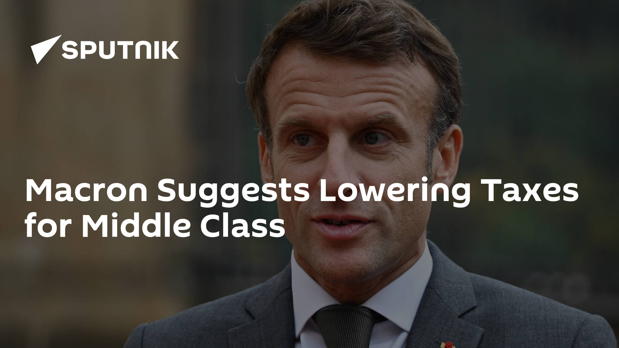 Macron Suggests Lowering Taxes for Middle Class