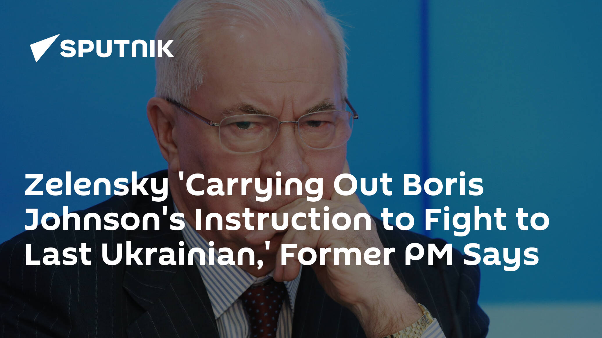 Zelensky 'Carrying Out Boris Johnson's Instruction to Fight to Last Ukrainian,' Former PM Says
