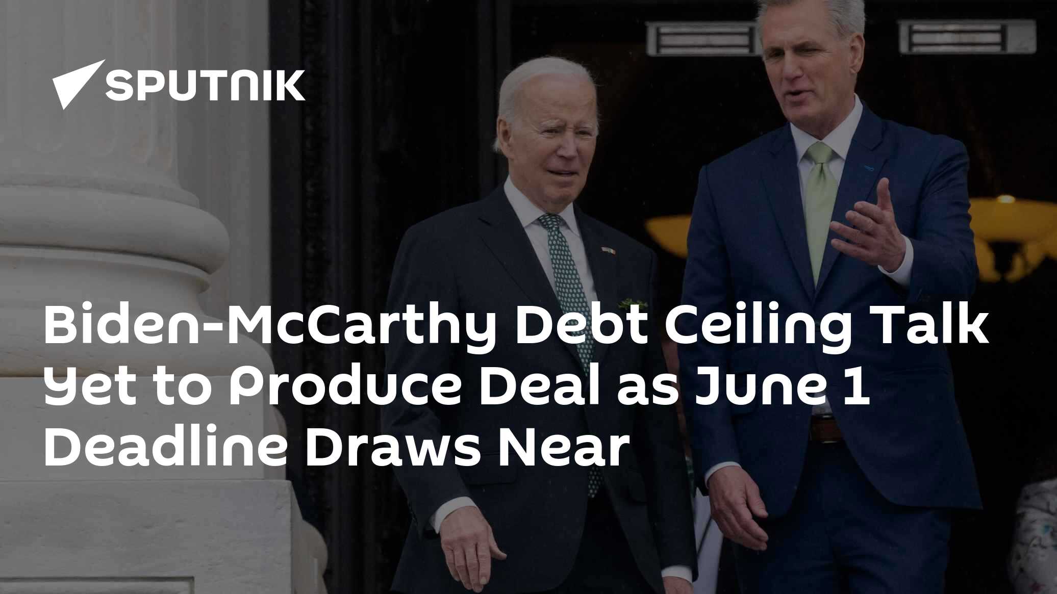 Debt Ceiling Talks Yet to Produce Deal as June 1 Deadline Draws Near - Vimarsana News
