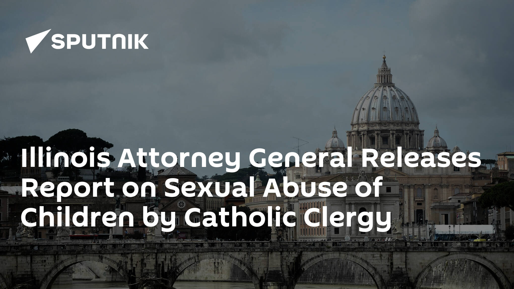 Illinois Attorney General Releases Report on Sexual Abuse of Children by Catholic Clergy
