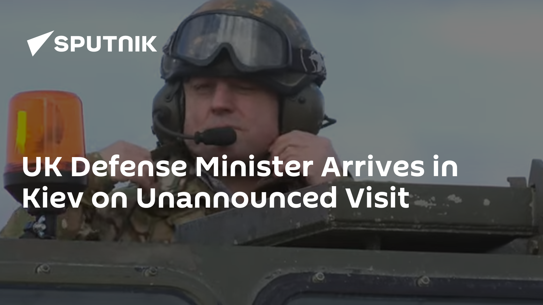 UK Defense Minister Arrives in Kiev on Unannounced Visit