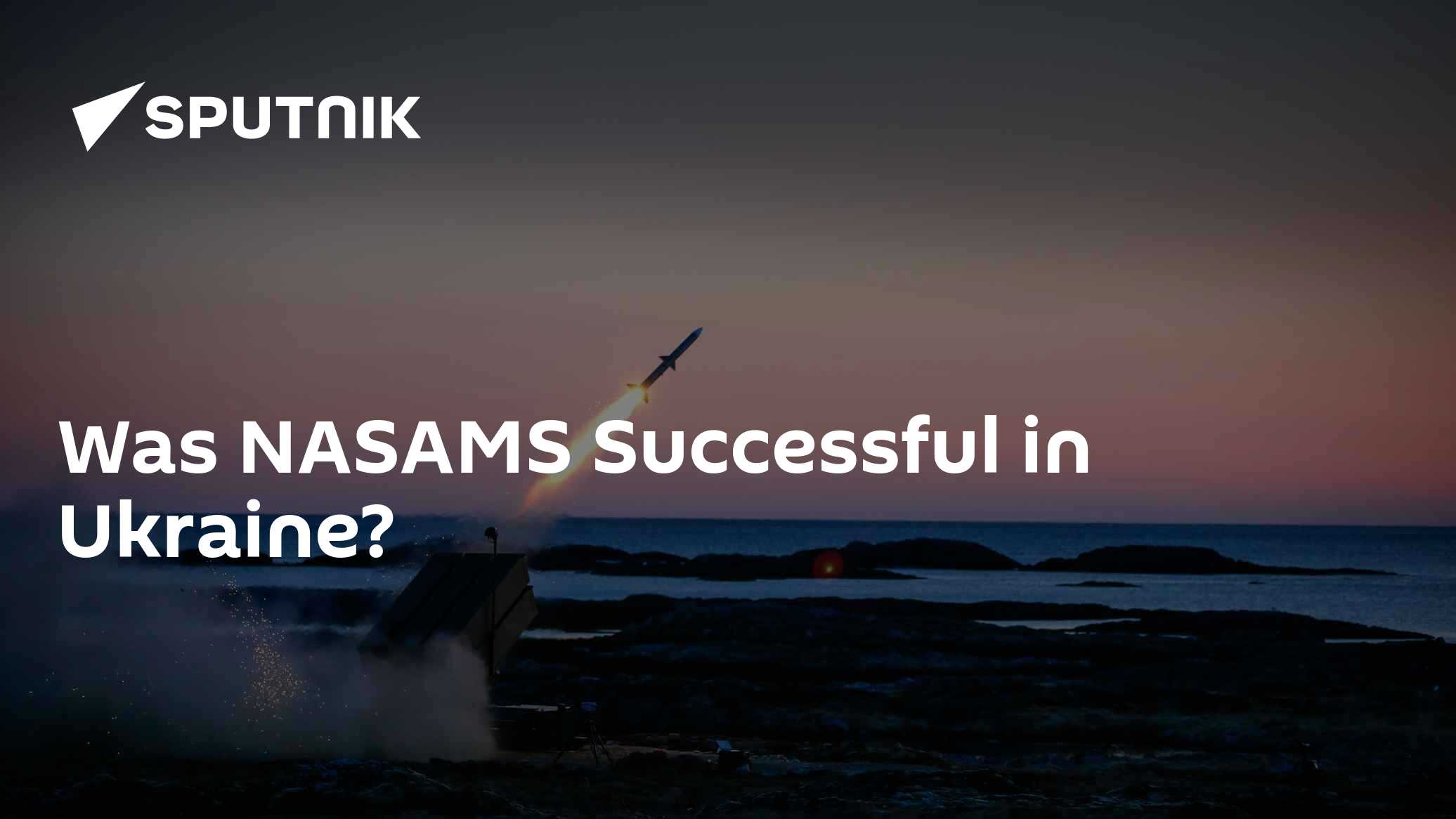 Was NASAMS Successful in Ukraine? - Vimarsana News