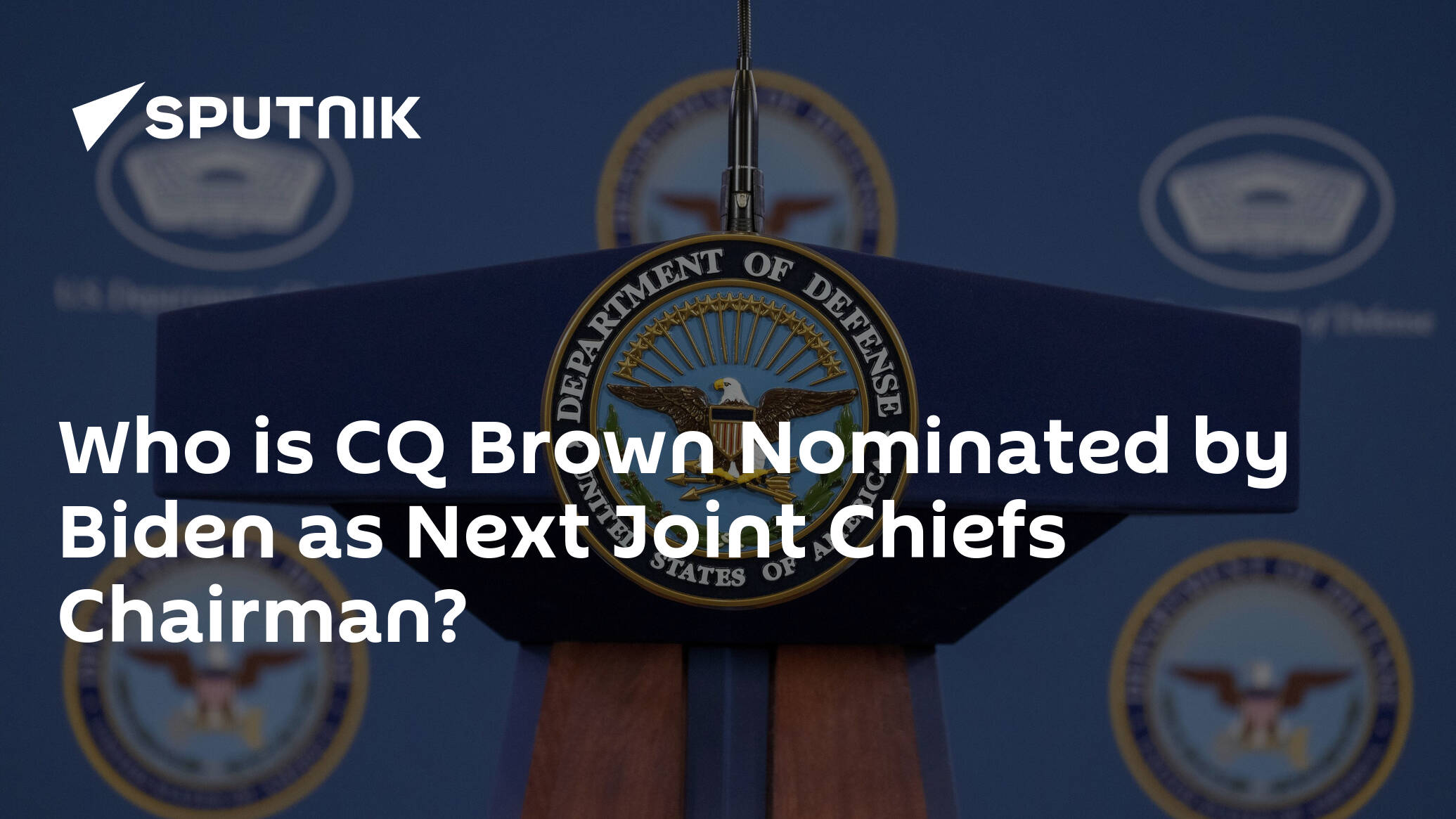 Who is CQ Brown Nominated by Biden as Next Joint Chiefs Chairman?