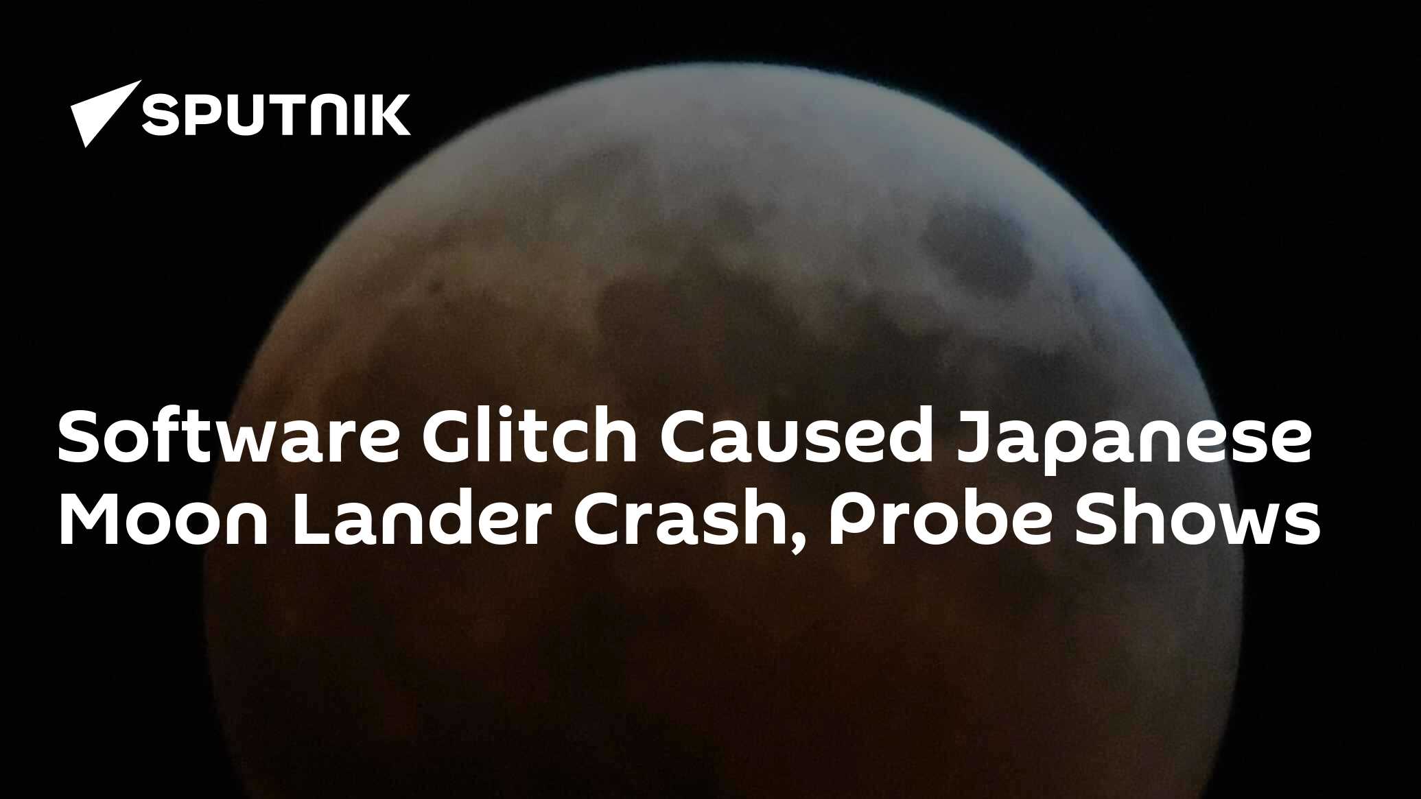 Investigation Reveals Why Japanese Moon Lander Crashed investigation-reveals-why-japanese-moon-lander-crashed