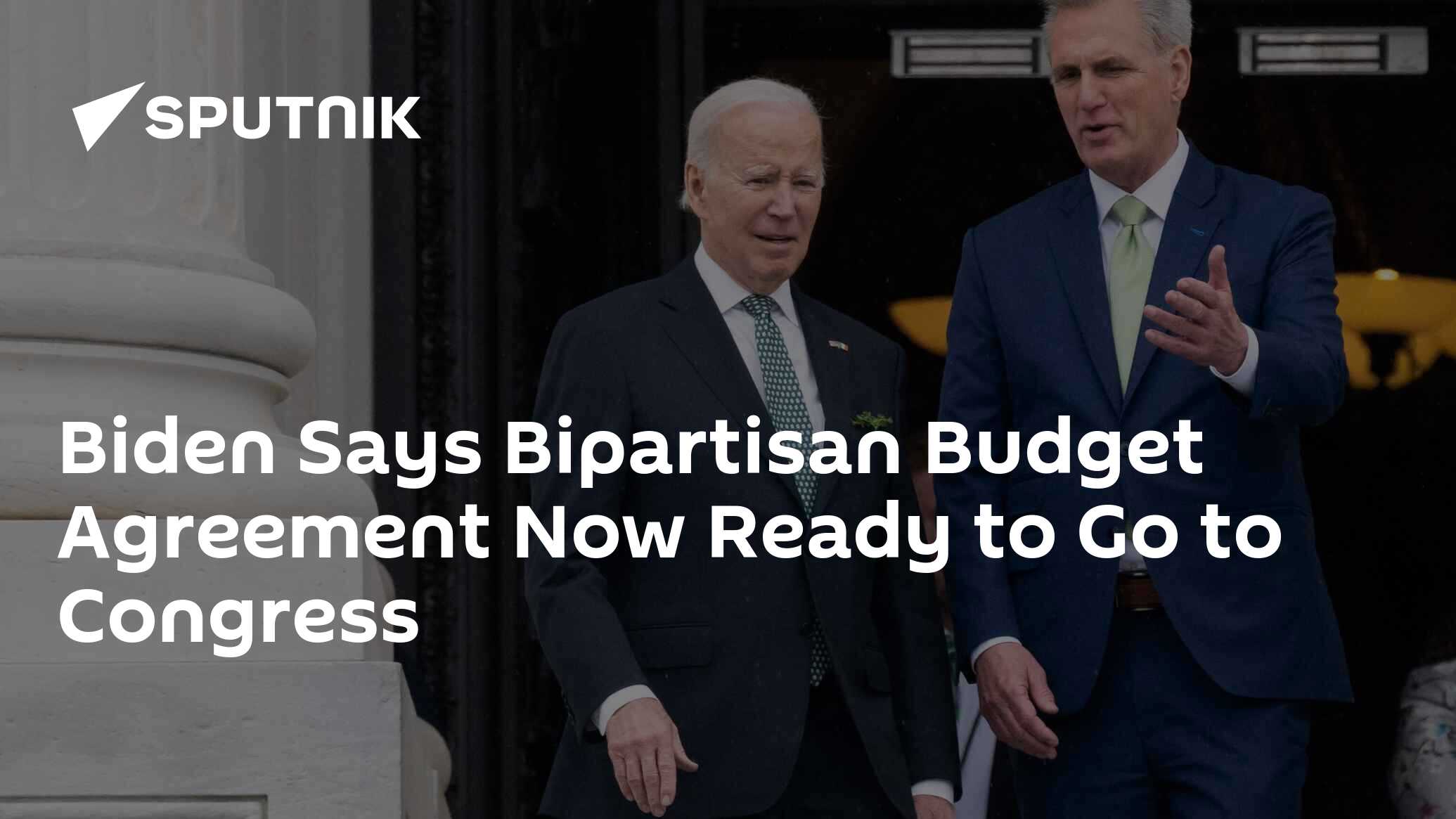Biden Says Debt Ceiling Bill Ready for Congress