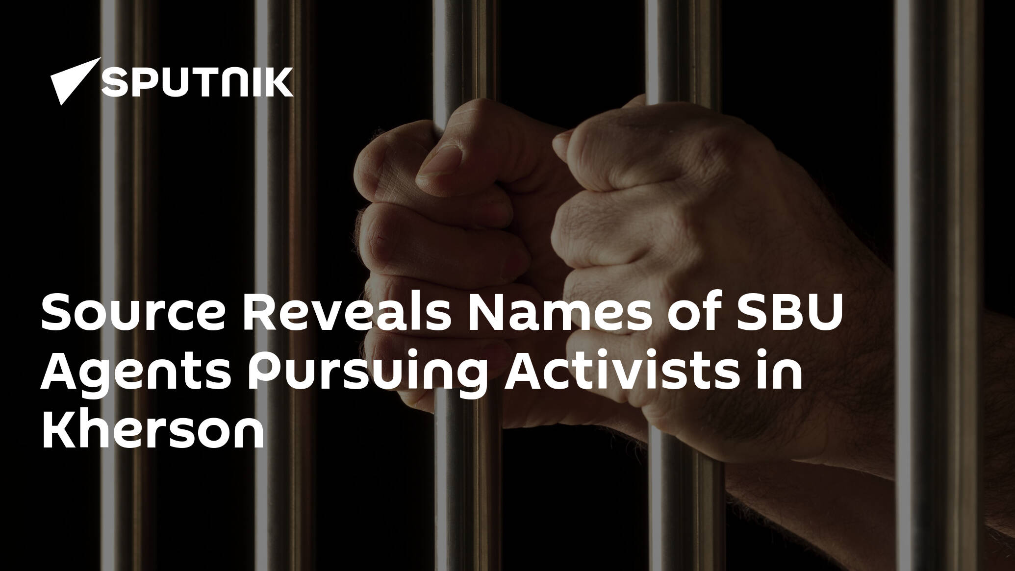 Source Reveals Names of SBU Agents Pursuing Activists in Kherson