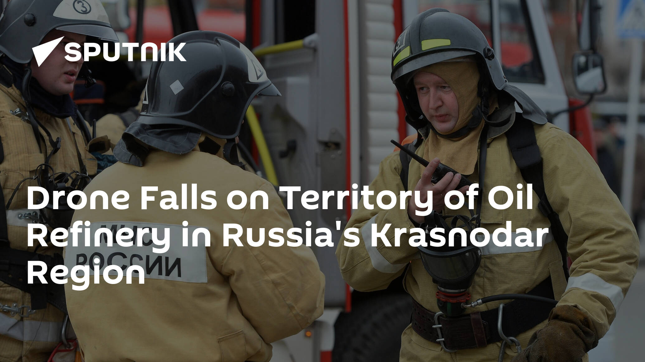 Drone Falls on Territory of Oil Refinery in Russia's Krasnodar Region