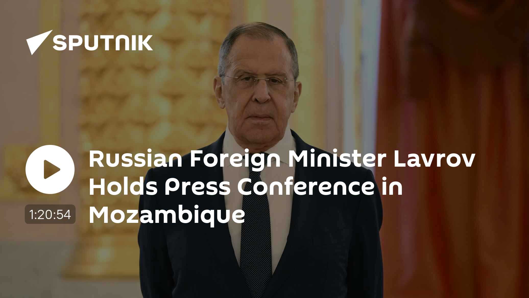 Russian Foreign Minister Lavrov Holds Press Conference in Maputo - Vimarsana News