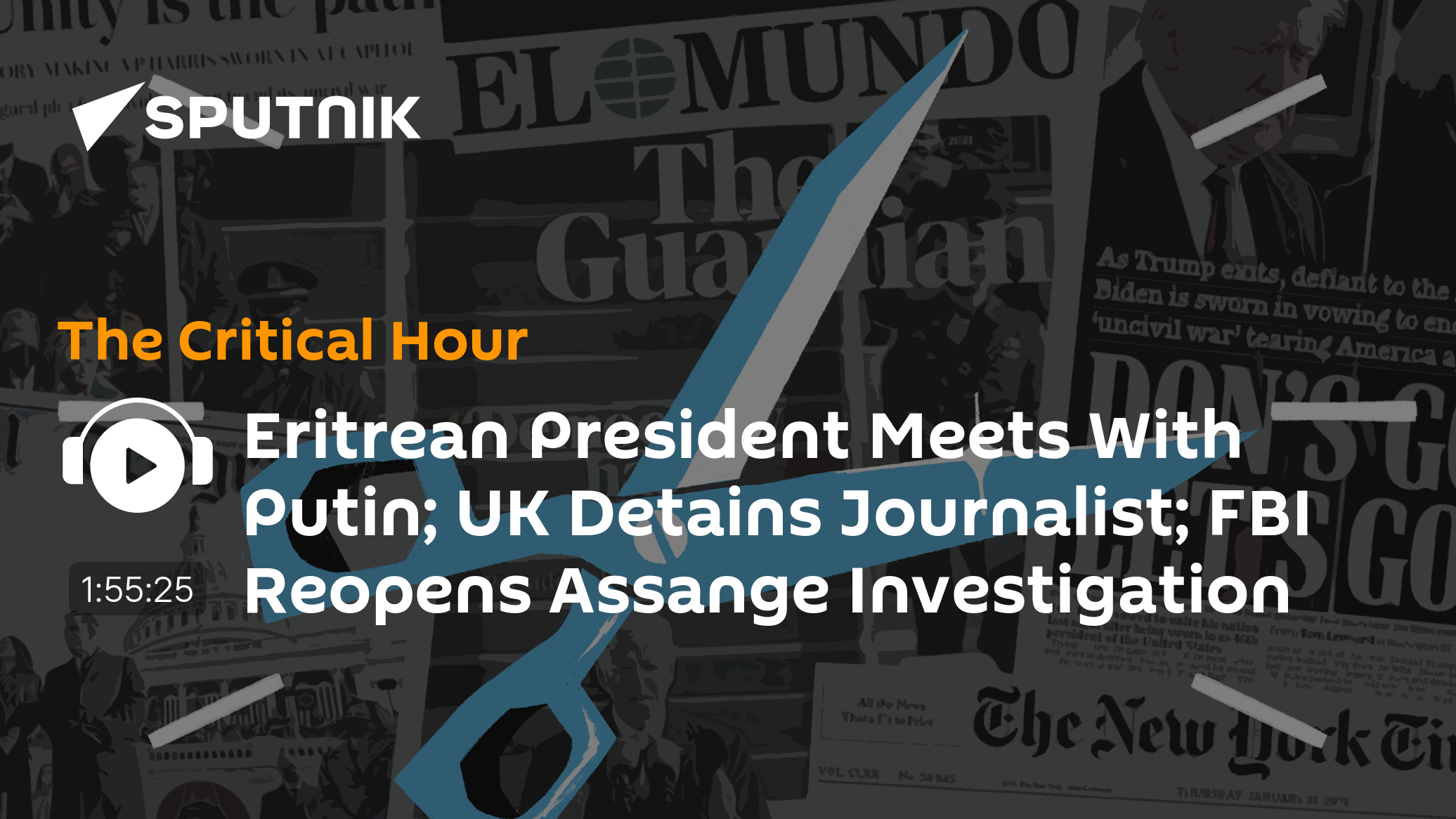 Eritrean President Meets With Putin; UK Detains Journo; FBI Reopens Assange Case - Vimarsana News