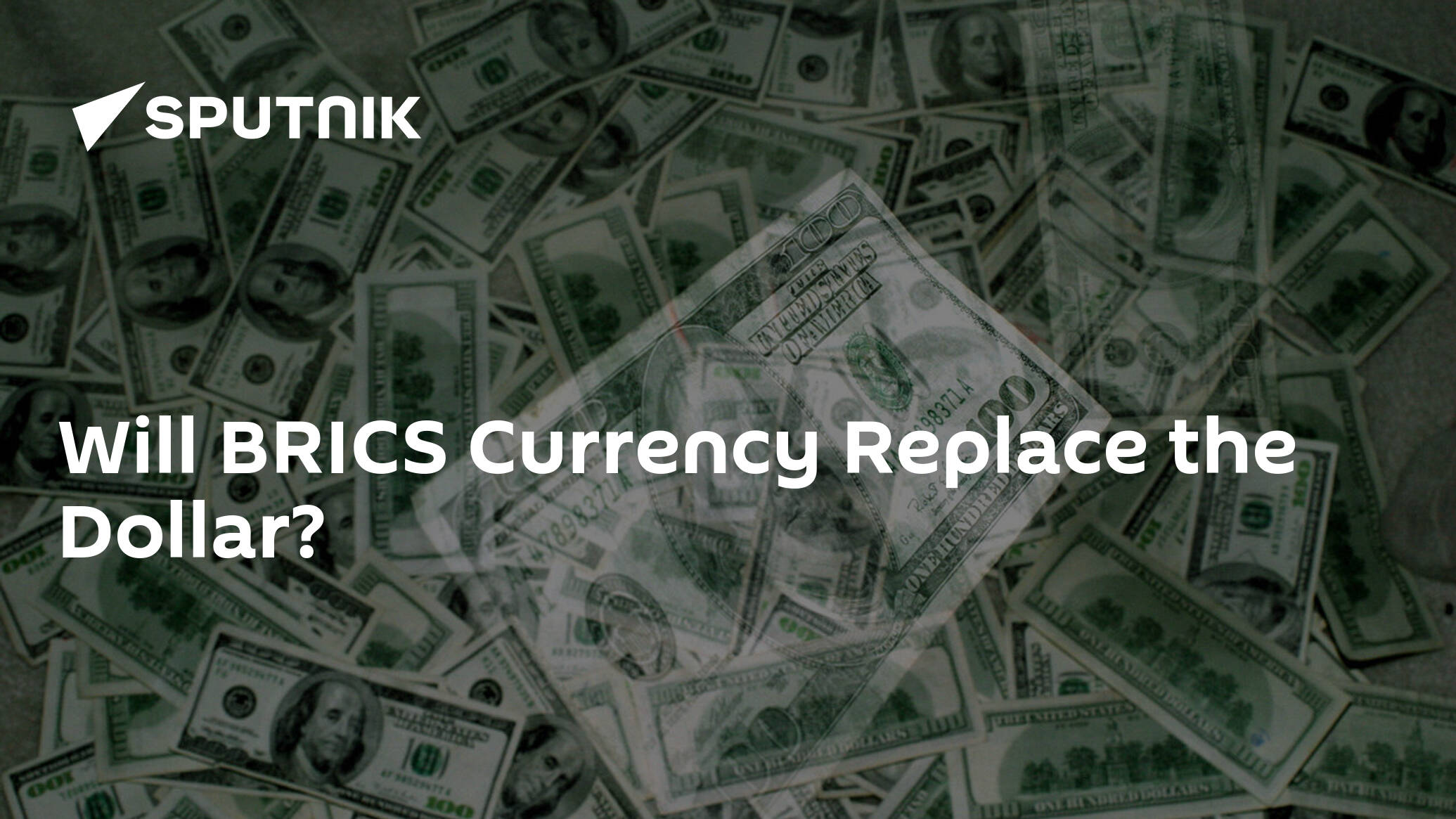 Will BRICS Currency Replace the Dollar?