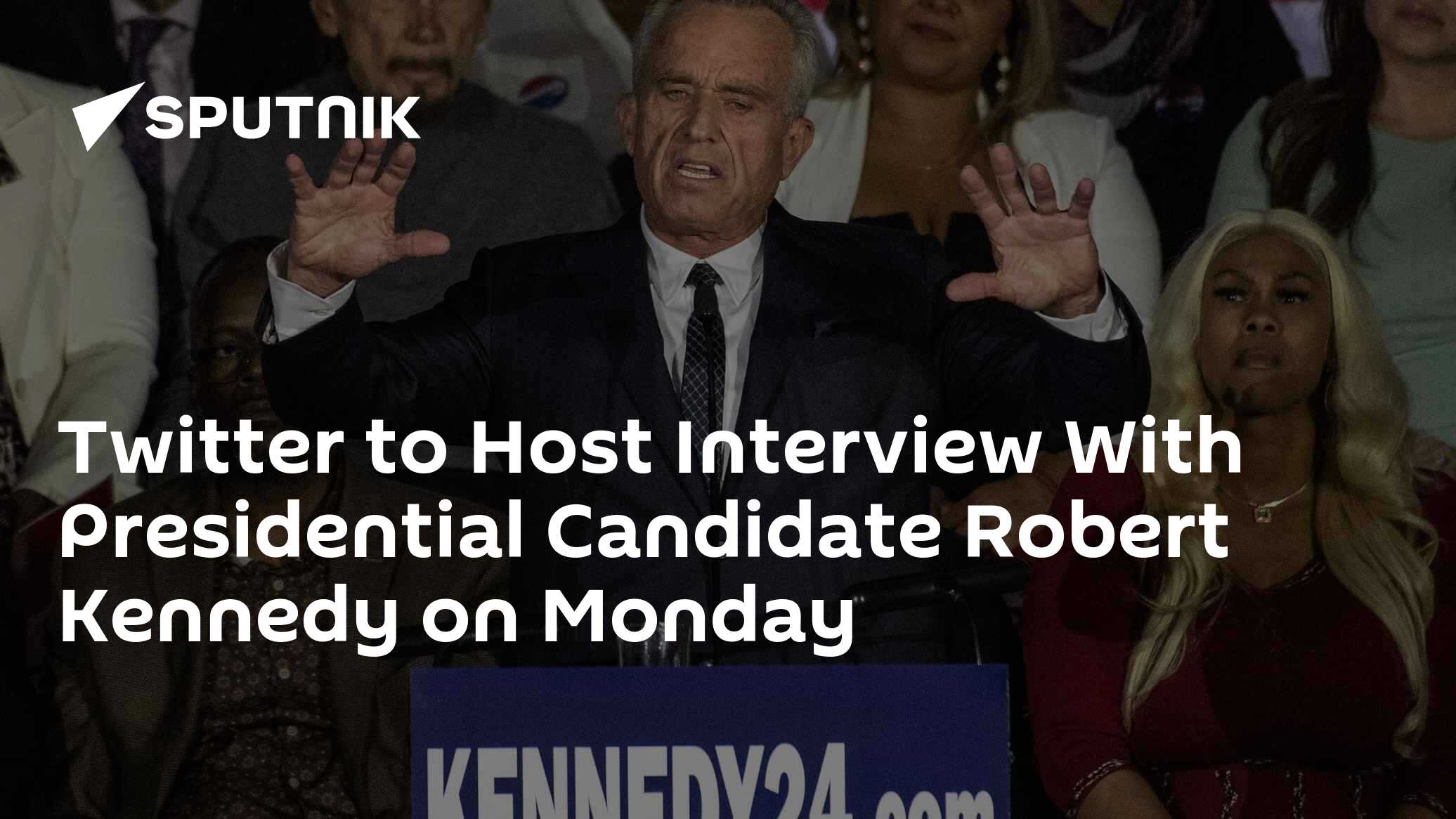 Twitter to Host Interview With Presidential Candidate Robert Kennedy on Monday Twitter to Host Interview With Presidential Candidate Robert Kennedy on Monday