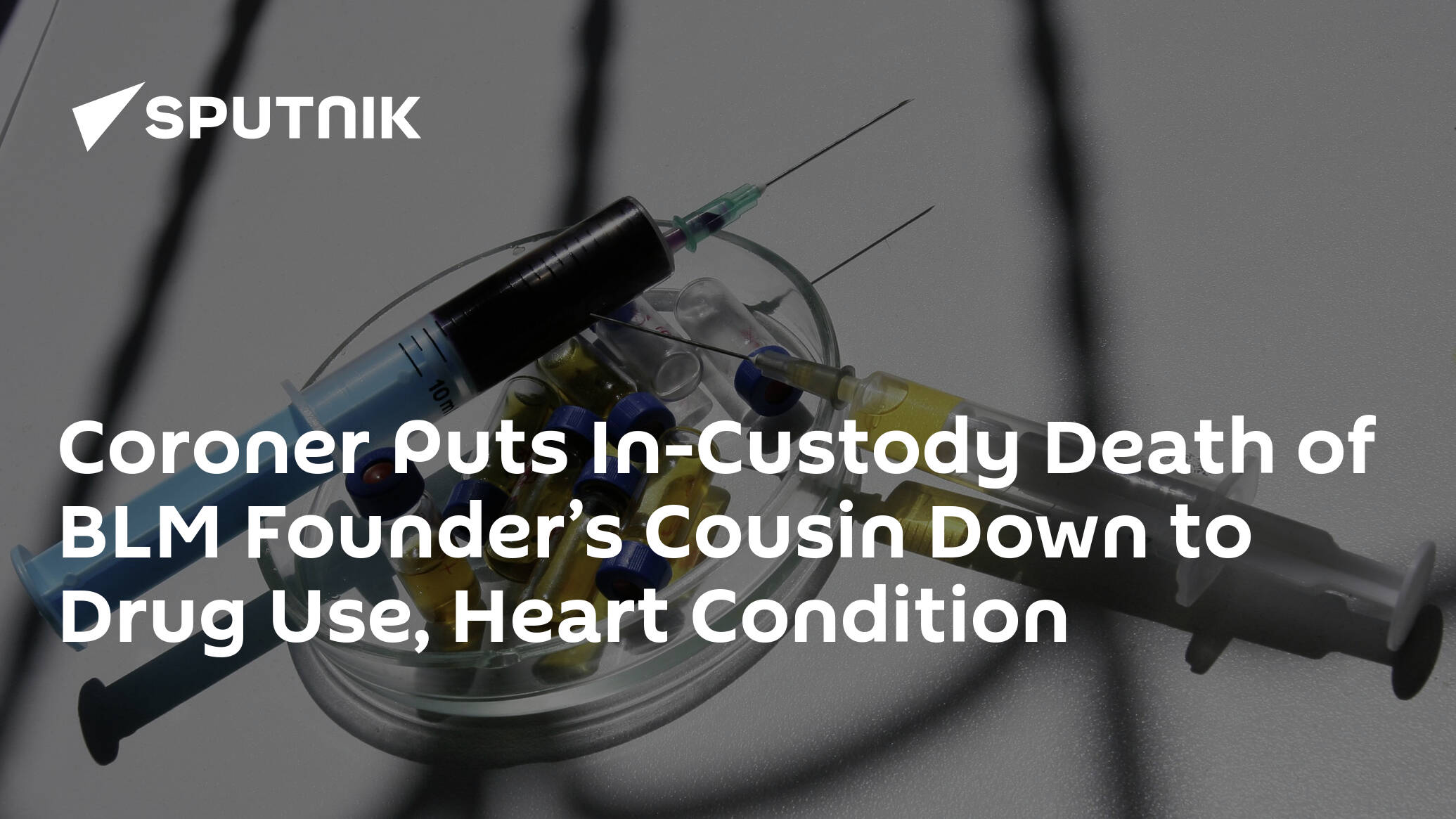 Coroner Puts In-Custody Death of BLM Founder’s Cousin Down to Drug Use, Heart Condition