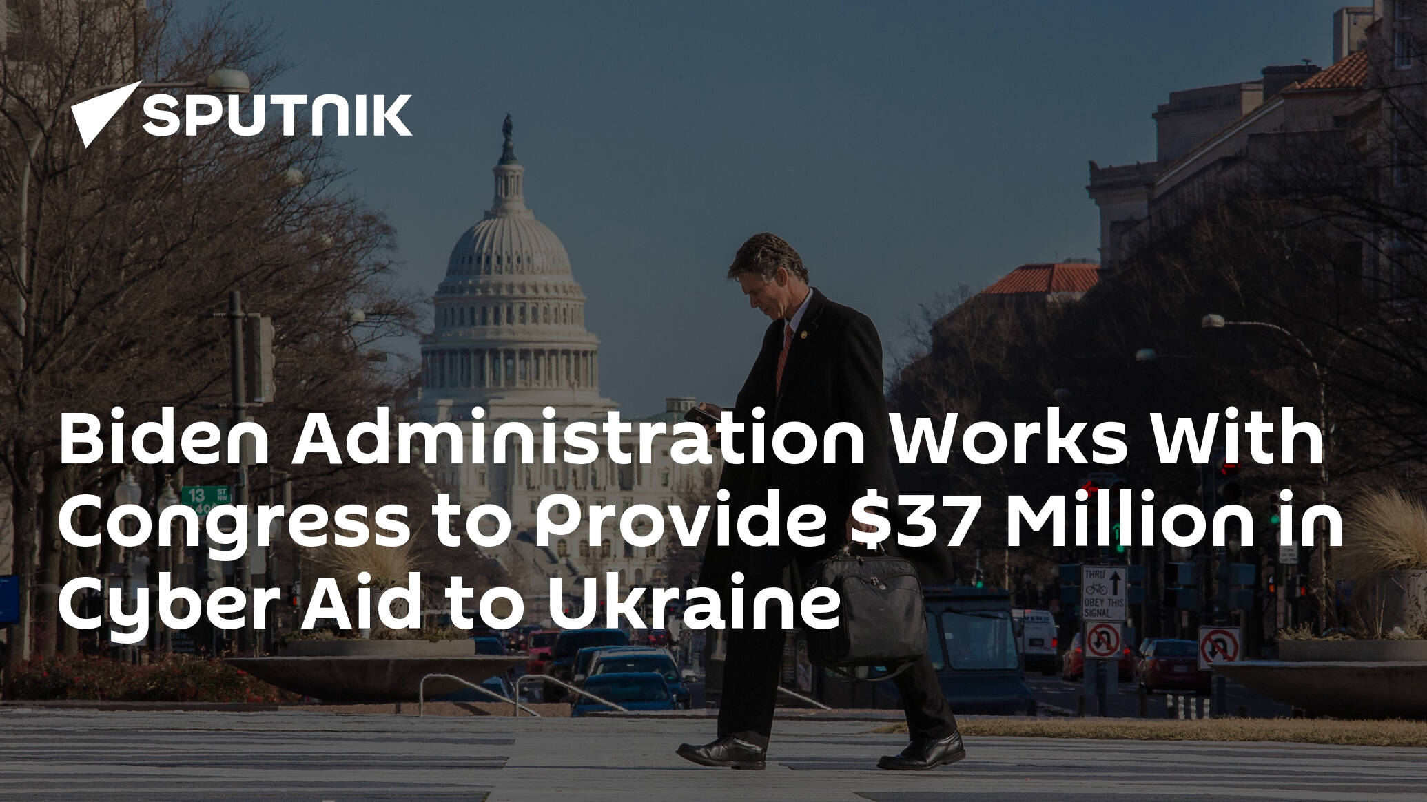 Biden Administration Works With Congress to Provide  Million in Cyber Aid to Ukraine